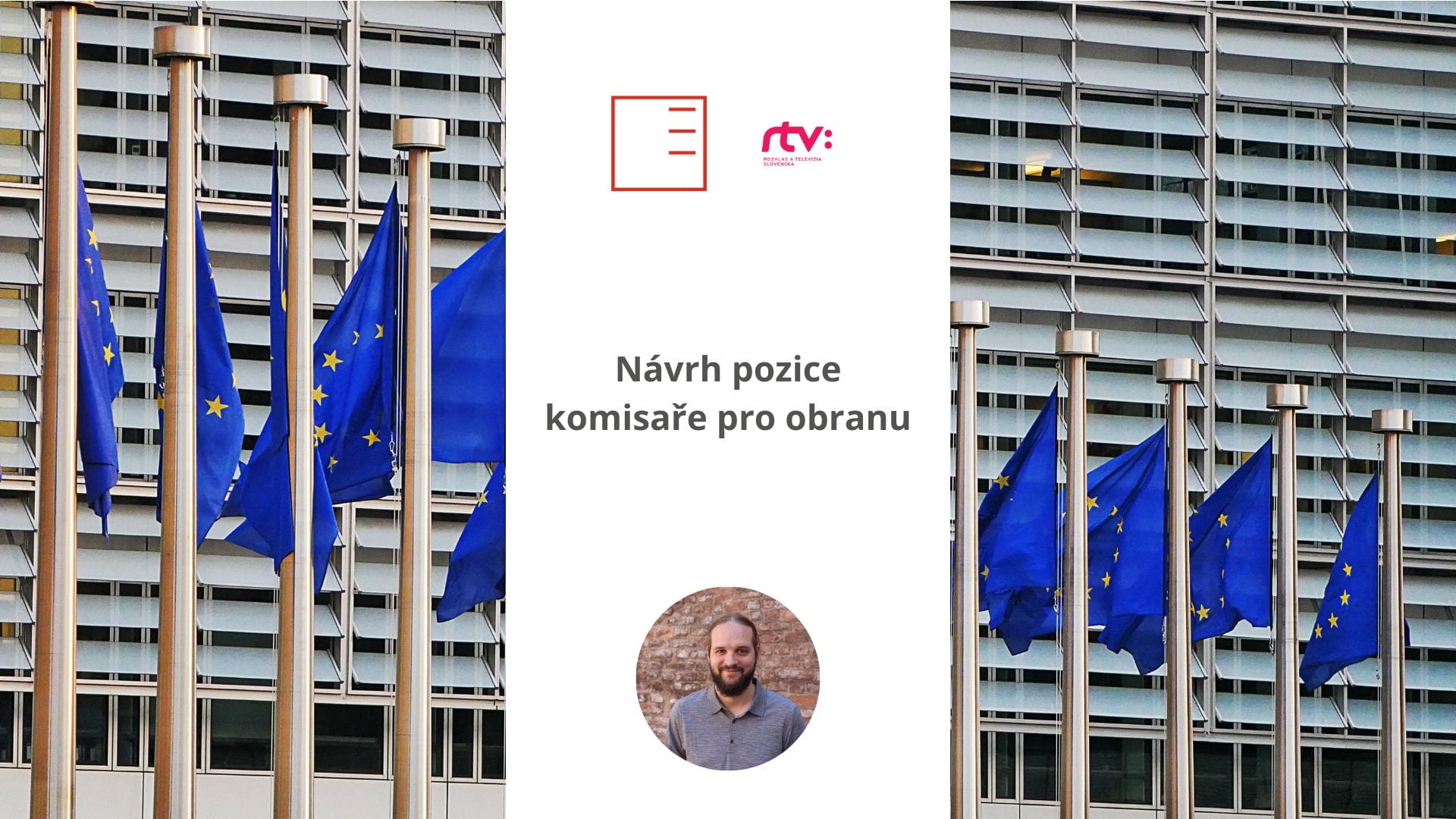 RTVS | Návrh pozice komisaře pro obranu