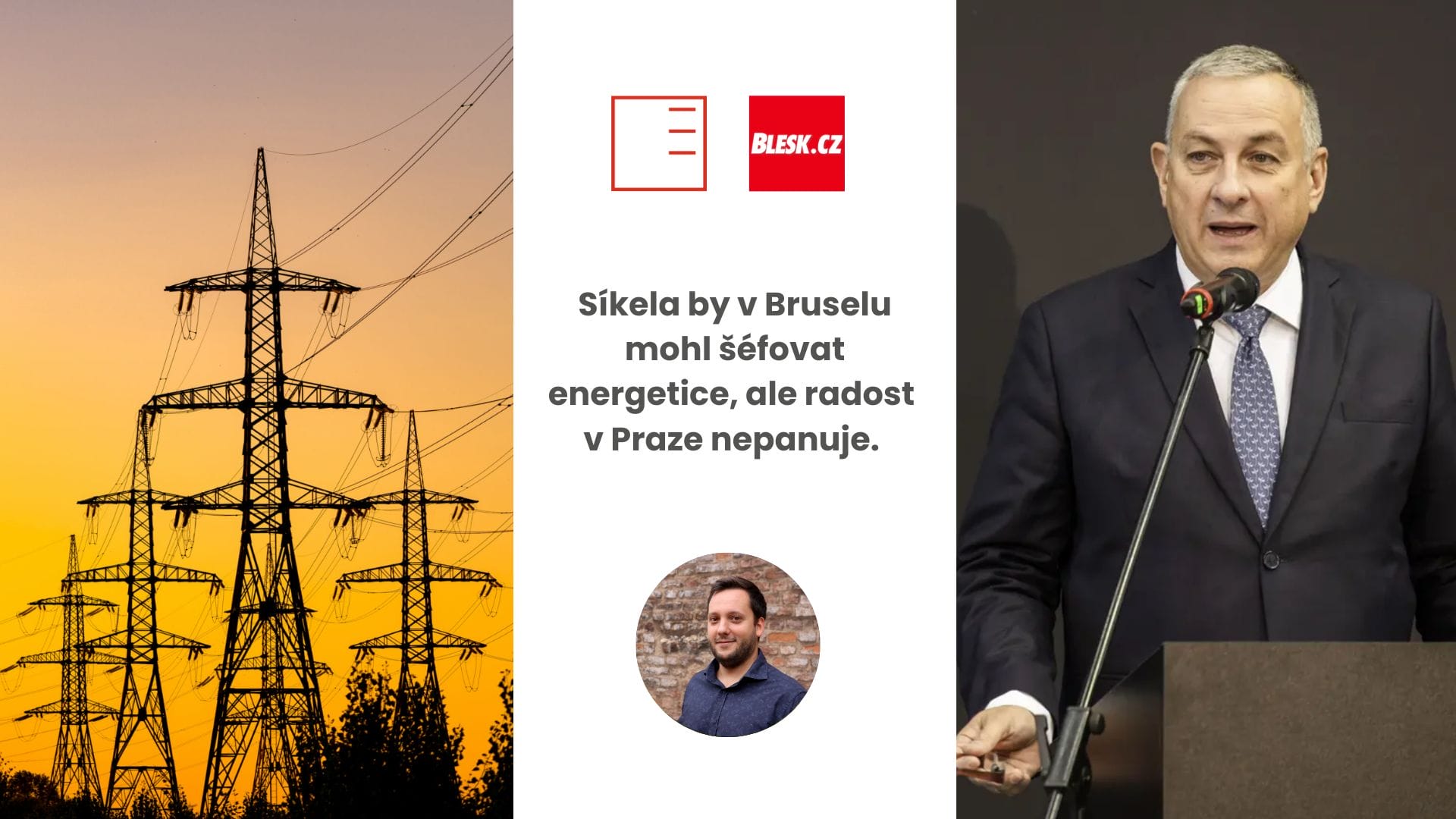 Blesk.cz | Síkela by v Bruselu mohl šéfovat energetice, ale radost v Praze nepanuje