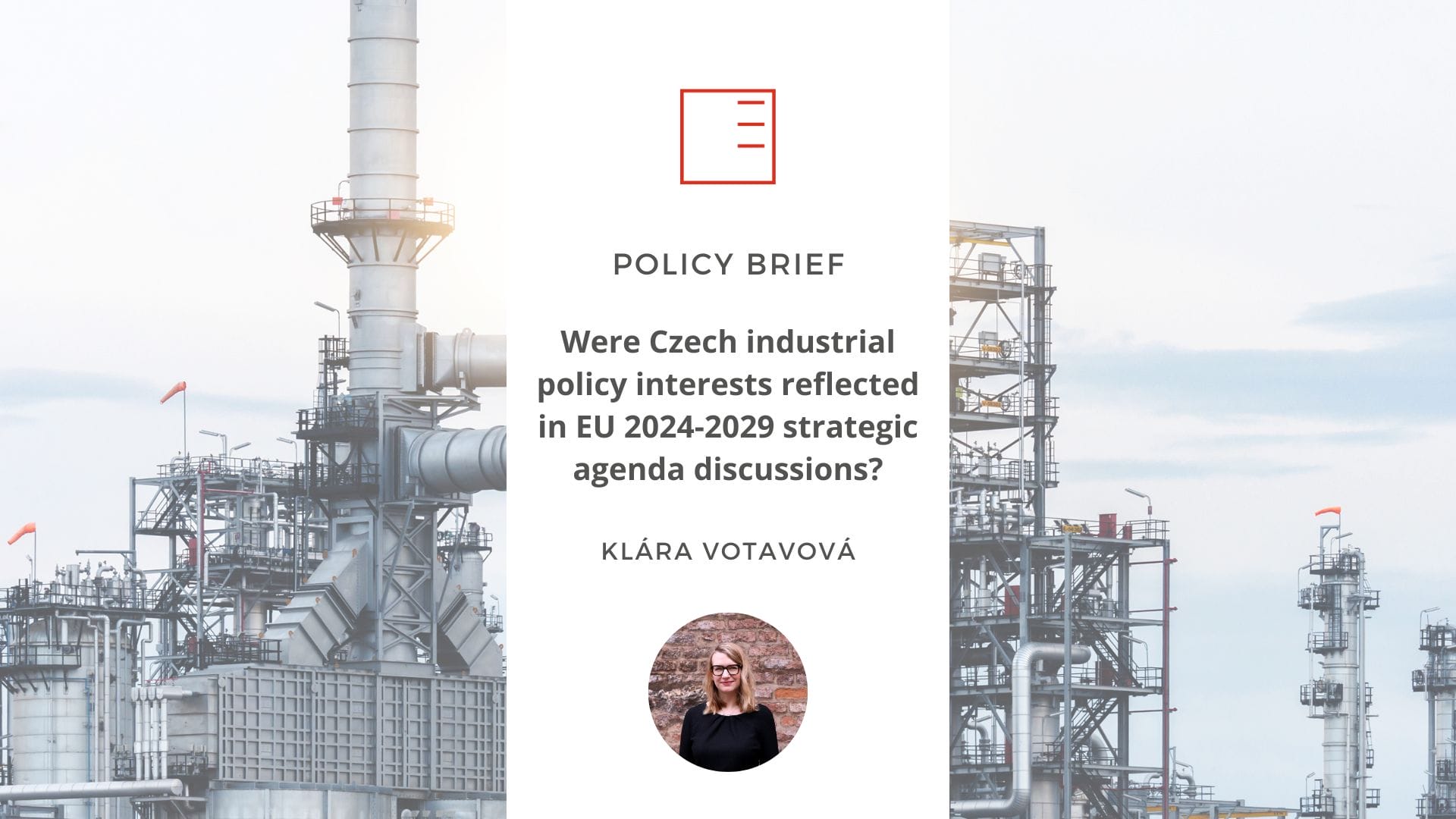 Policy Brief | Byly zájmy české průmyslové politiky zahrnuty v diskusích o strategické agendě EU na roky 2024-2029?