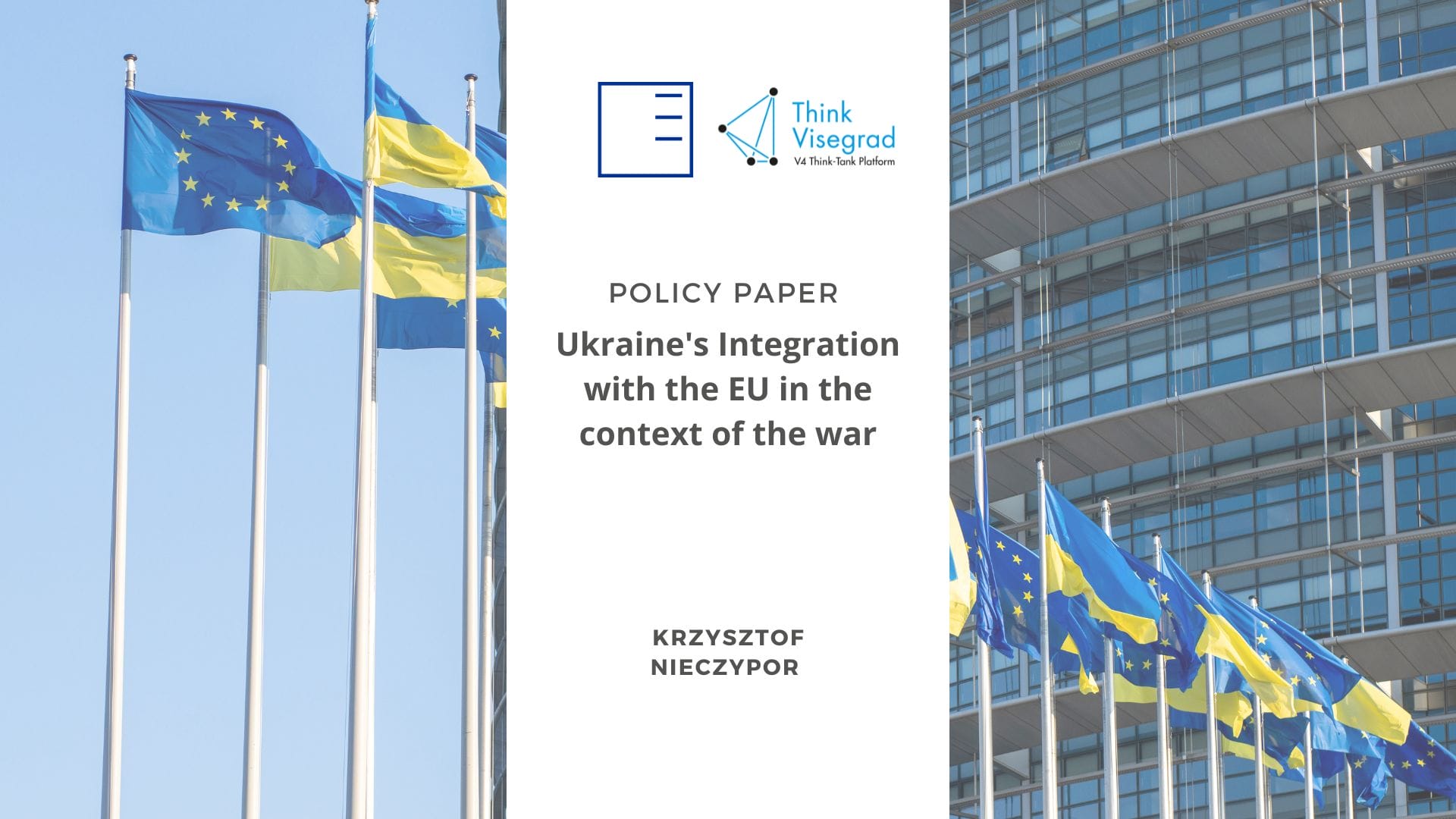 POLICY PAPER | Ukraine's Integration with the EU in the context of the war