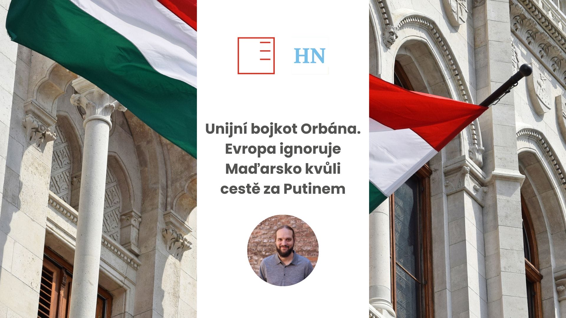 Hospodářské noviny | Unijní bojkot Orbána. Evropa ignoruje Maďarsko kvůli cestě za Putinem