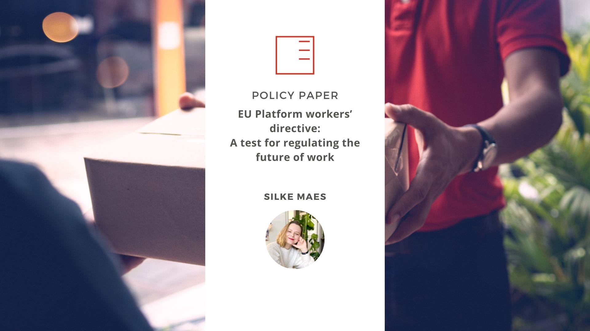 POLICY PAPER | EU Platform workers‘ directive: A test for regulating the future of work