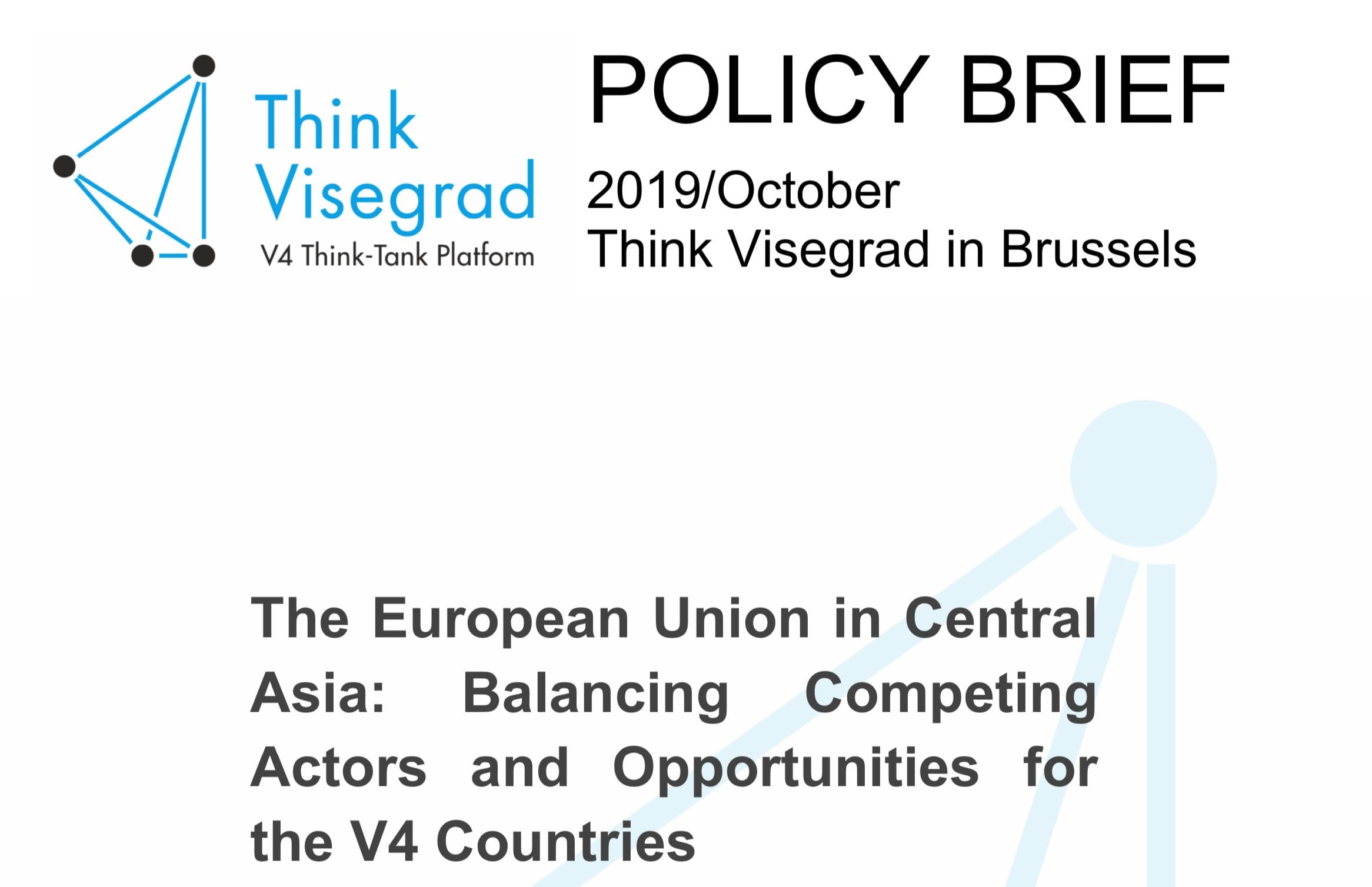 The European Union in Central Asia: Balancing Competing Actors and Opportunities for the V4 Countries