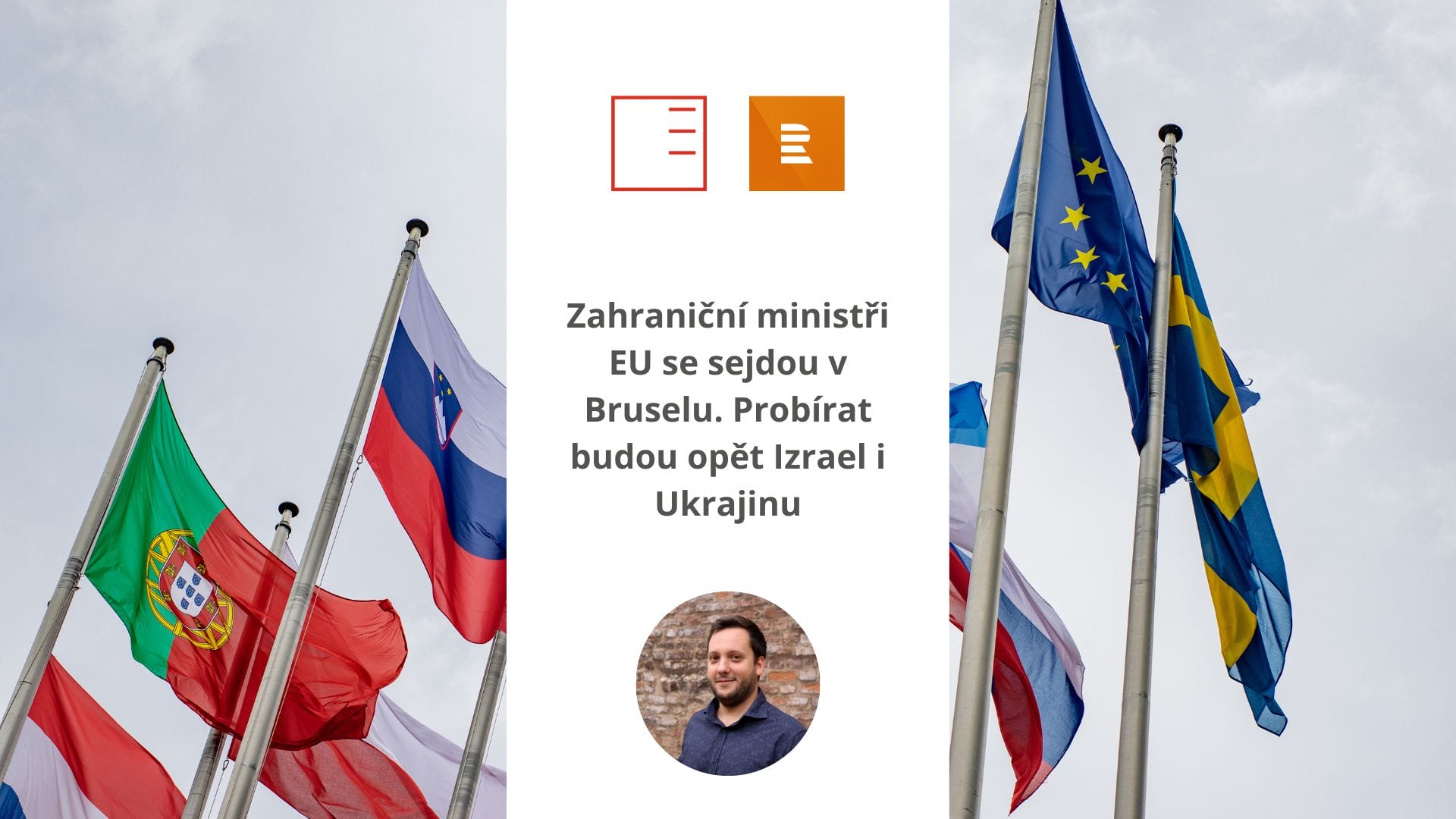 ČRo Plus | Zahraniční ministři EU se sejdou v Bruselu. Probírat budou opět Izrael i Ukrajinu