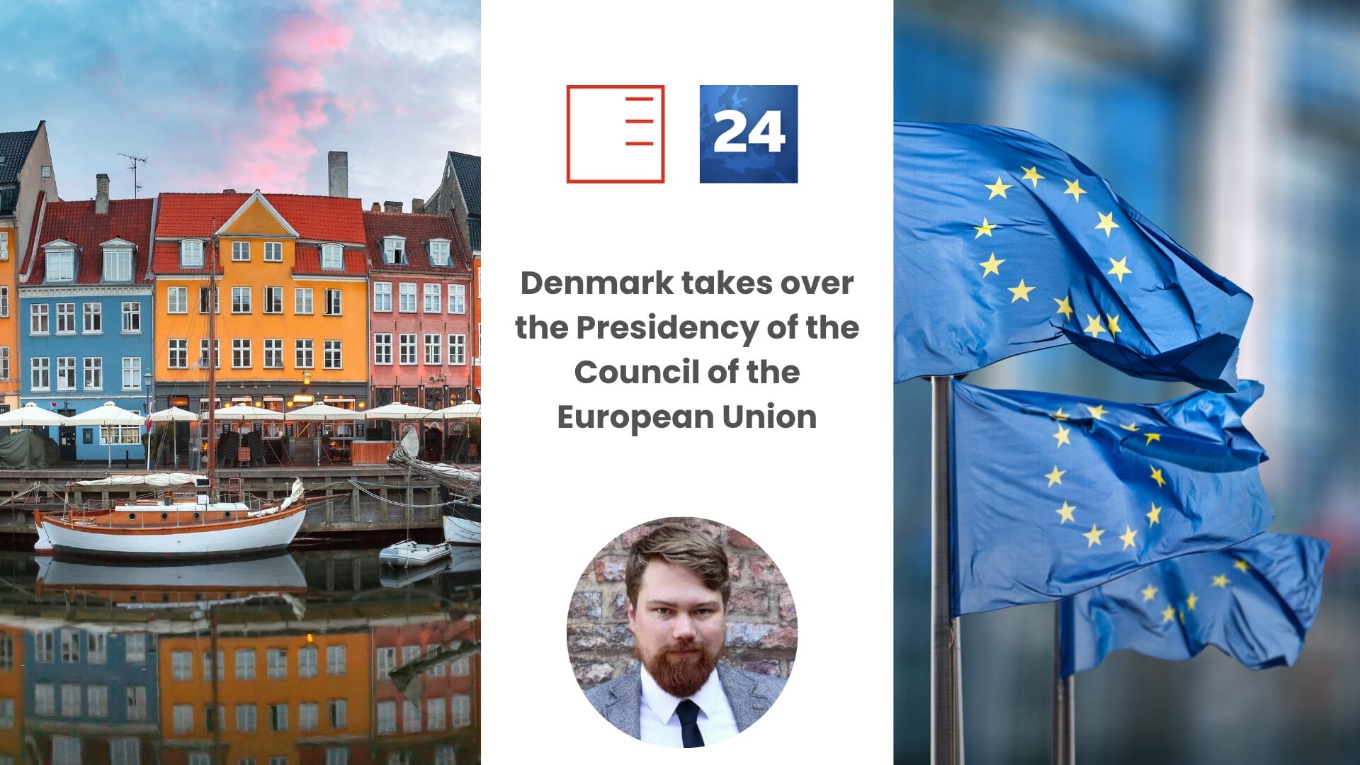 ČT24 | Denmark takes over the Presidency of the Council of the European Union