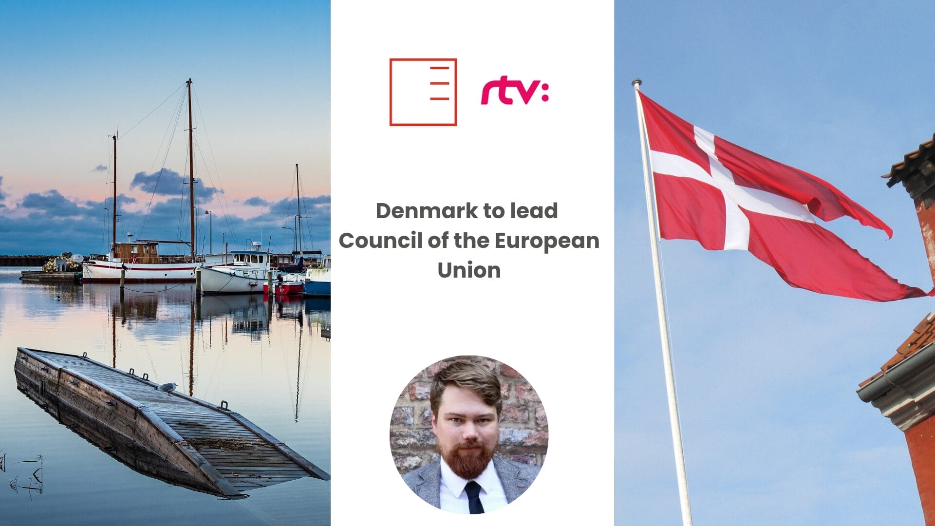 STVR | Denmark to lead the Council of the European Union