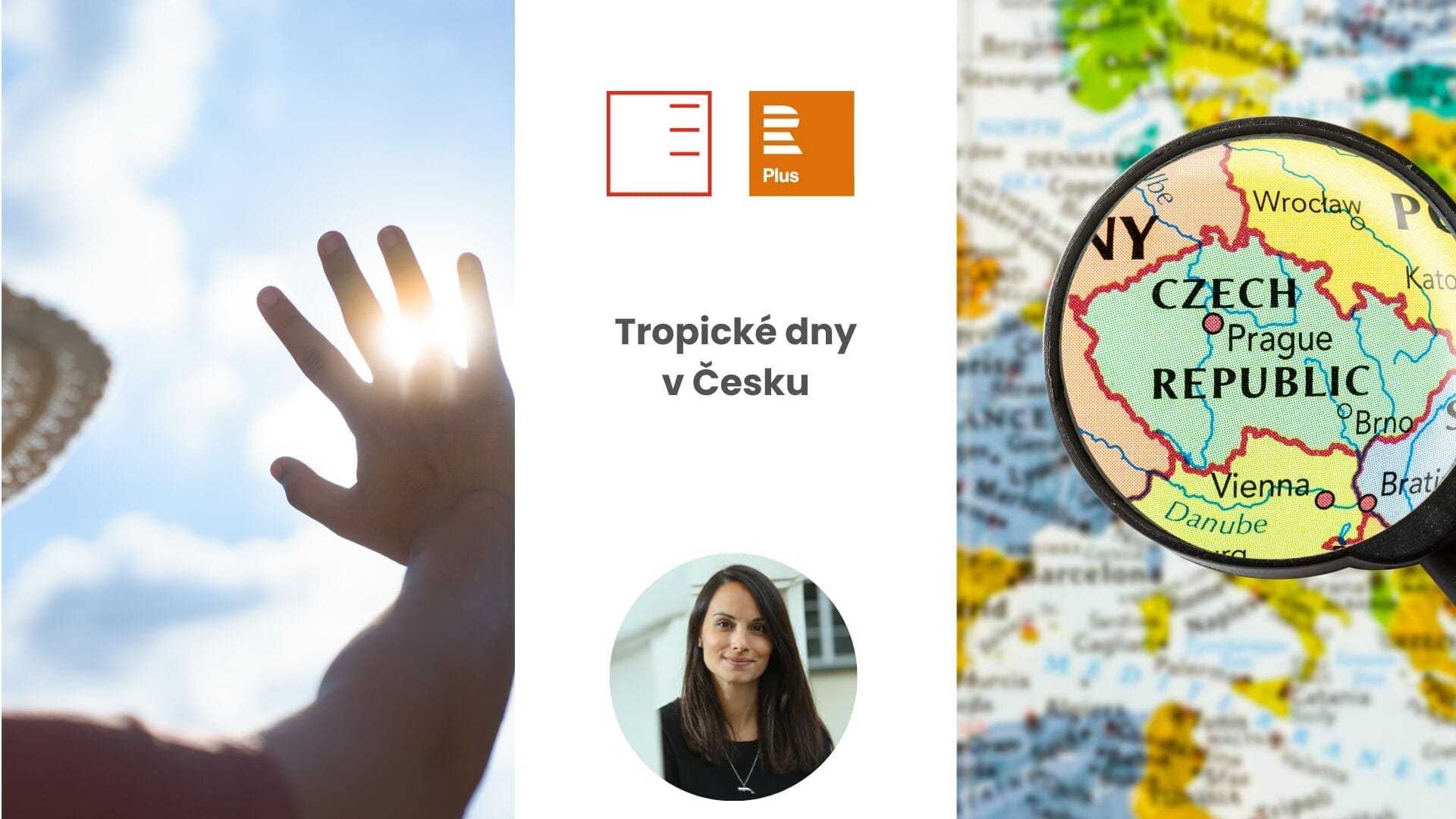 ČRo Plus | Tropické dny v Česku
