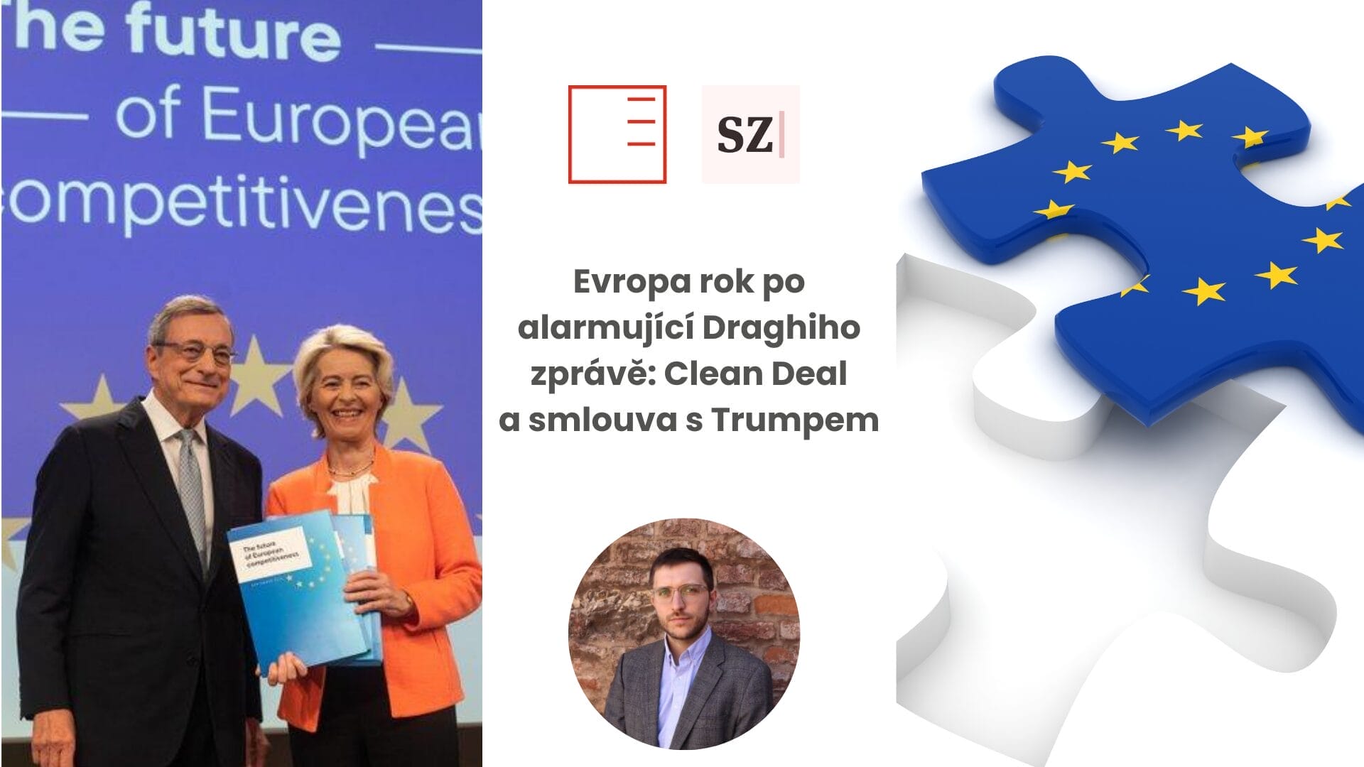Seznam Zprávy | Evropa rok po alarmující Draghiho zprávě: Clean Deal a smlouva s Trumpem