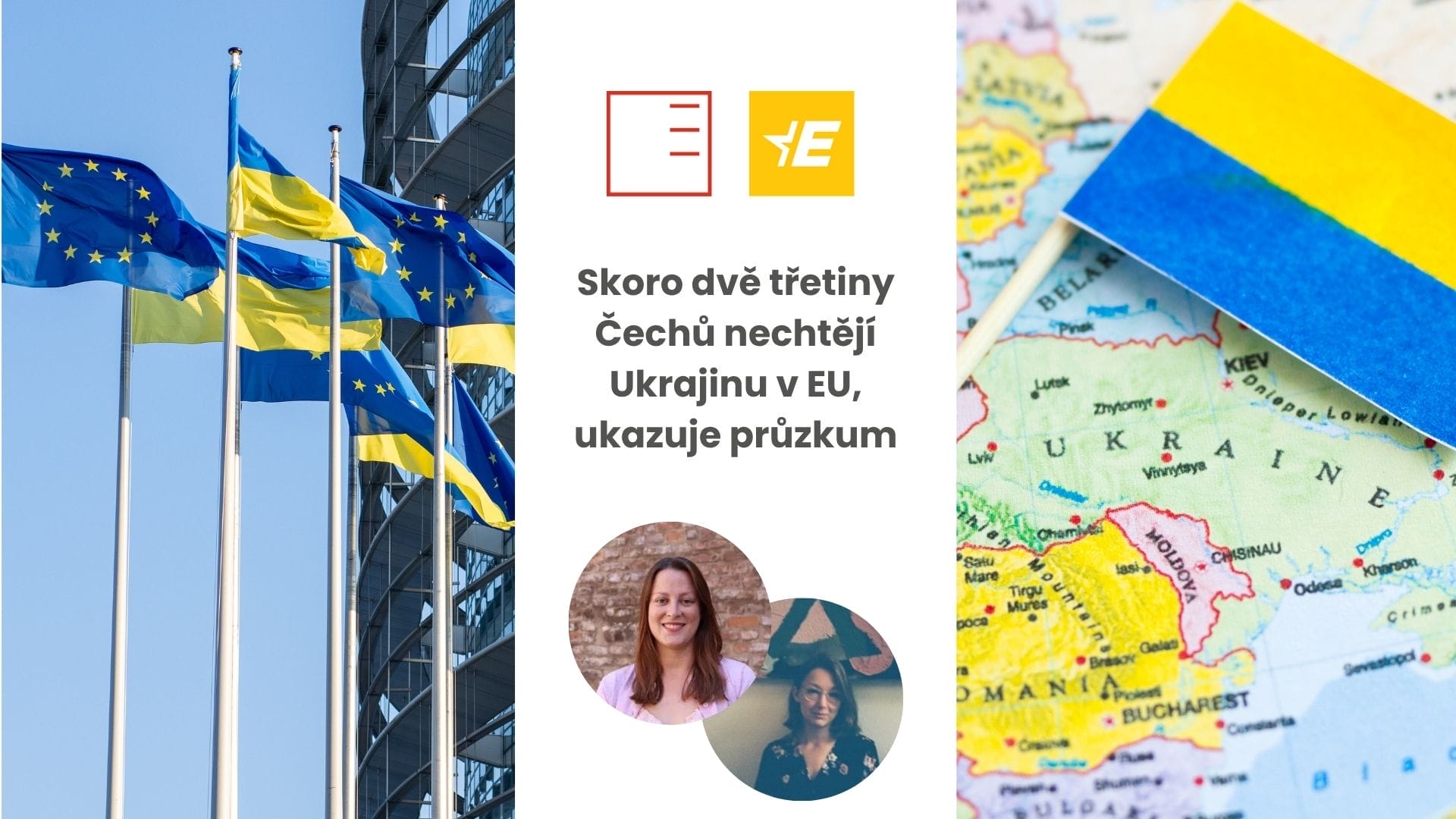 Euractiv | Skoro dvě třetiny Čechů nechtějí Ukrajinu v EU, ukazuje průzkum