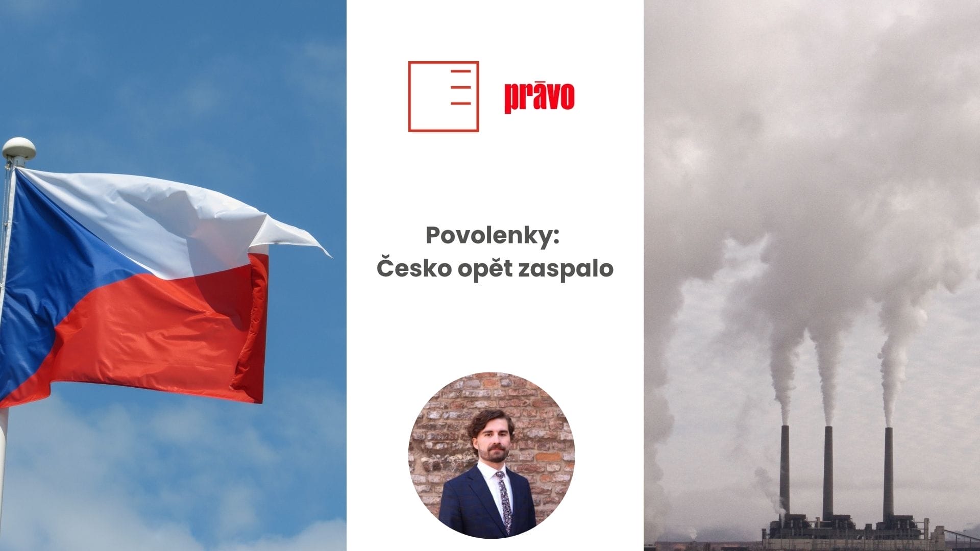 Právo | Povolenky: Česko opět zaspalo