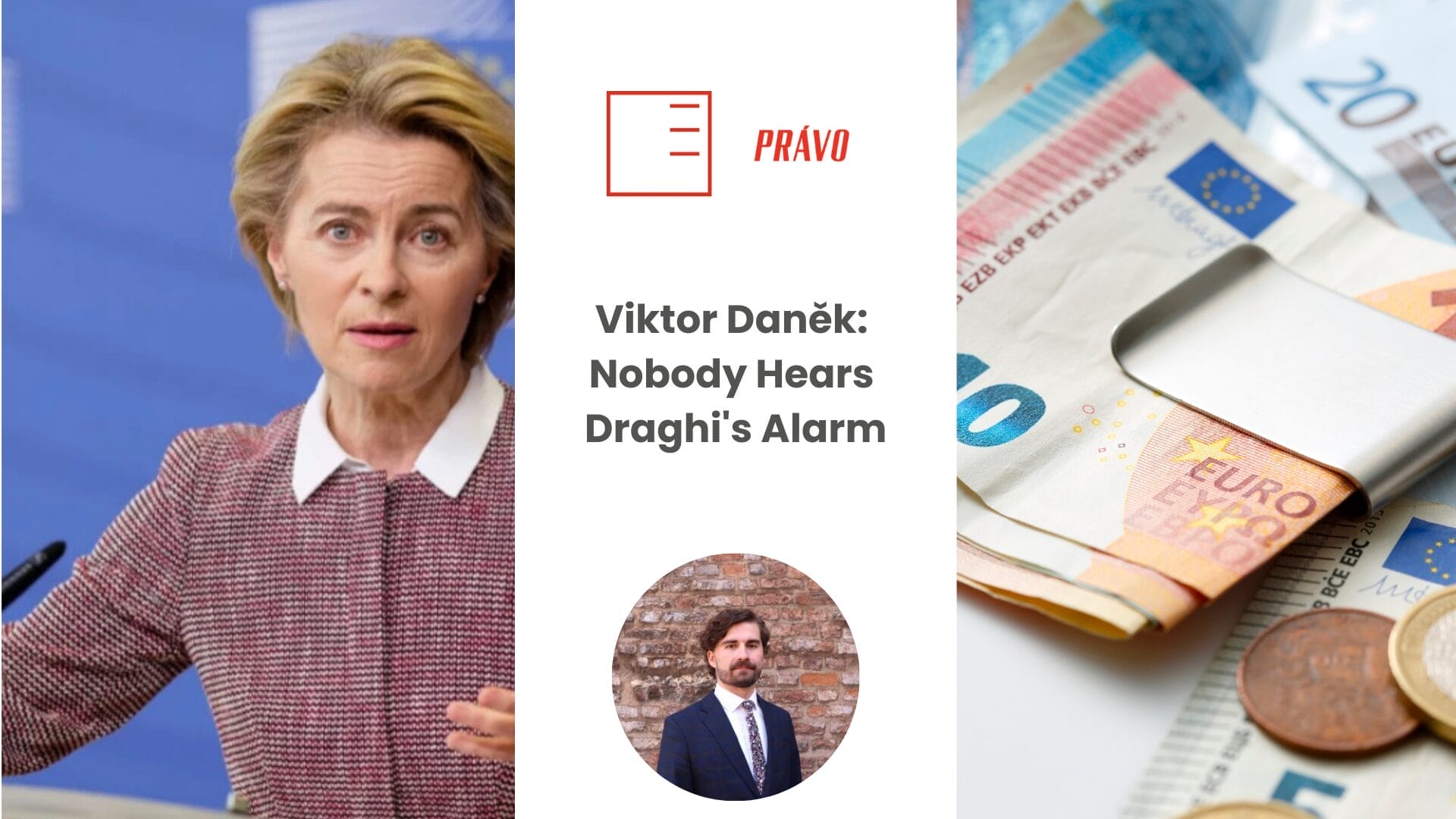Právo | Viktor Daněk: Nobody Hears Draghi's Alarm