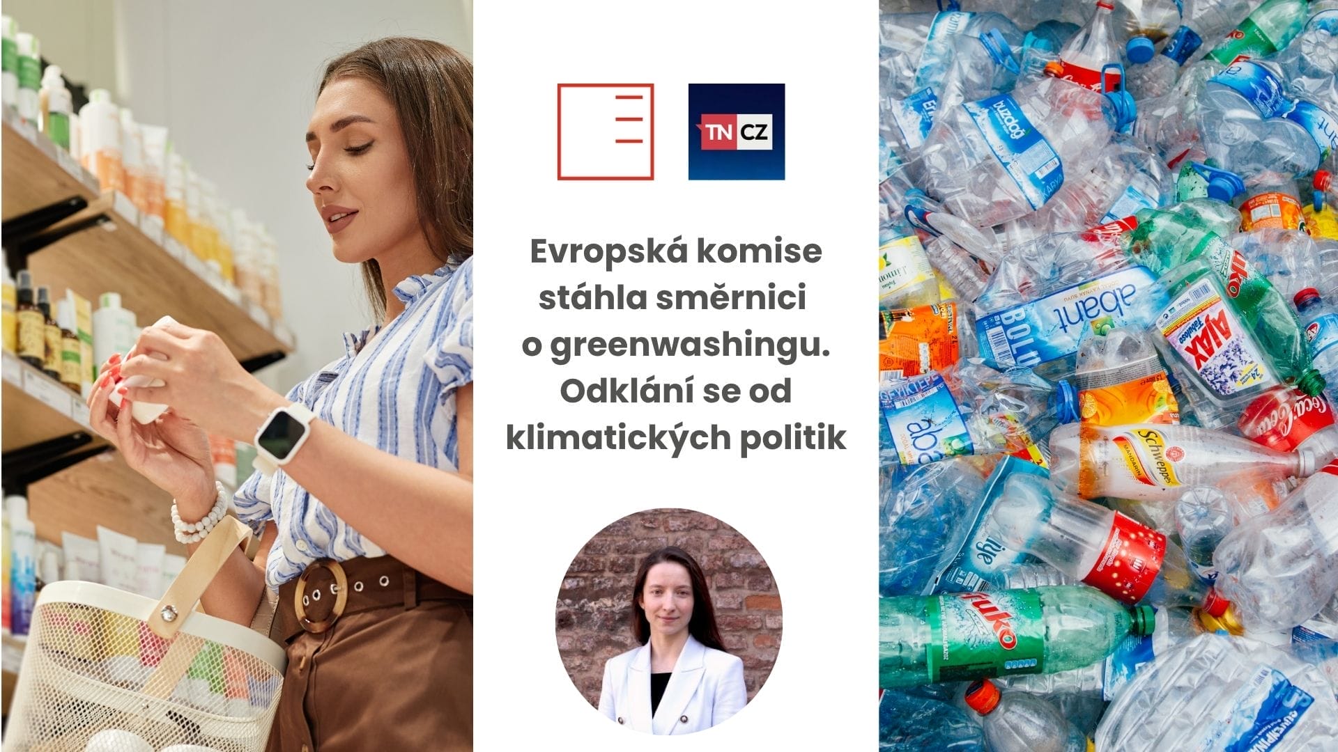 TN.cz | Evropská komise stáhla směrnici o greenwashingu. Odklání se od klimatických politik