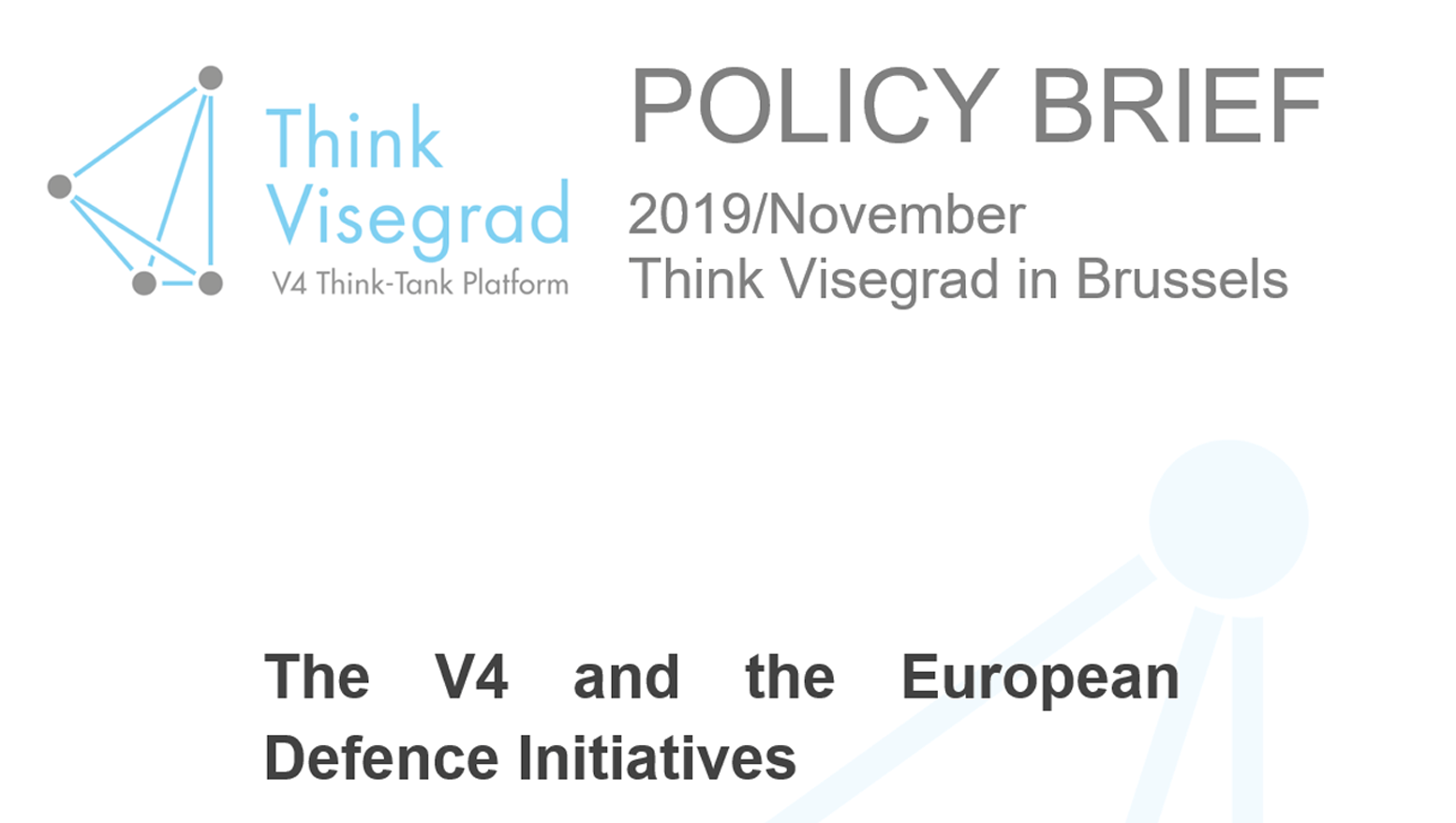 The V4 and the European Defence Initiatives