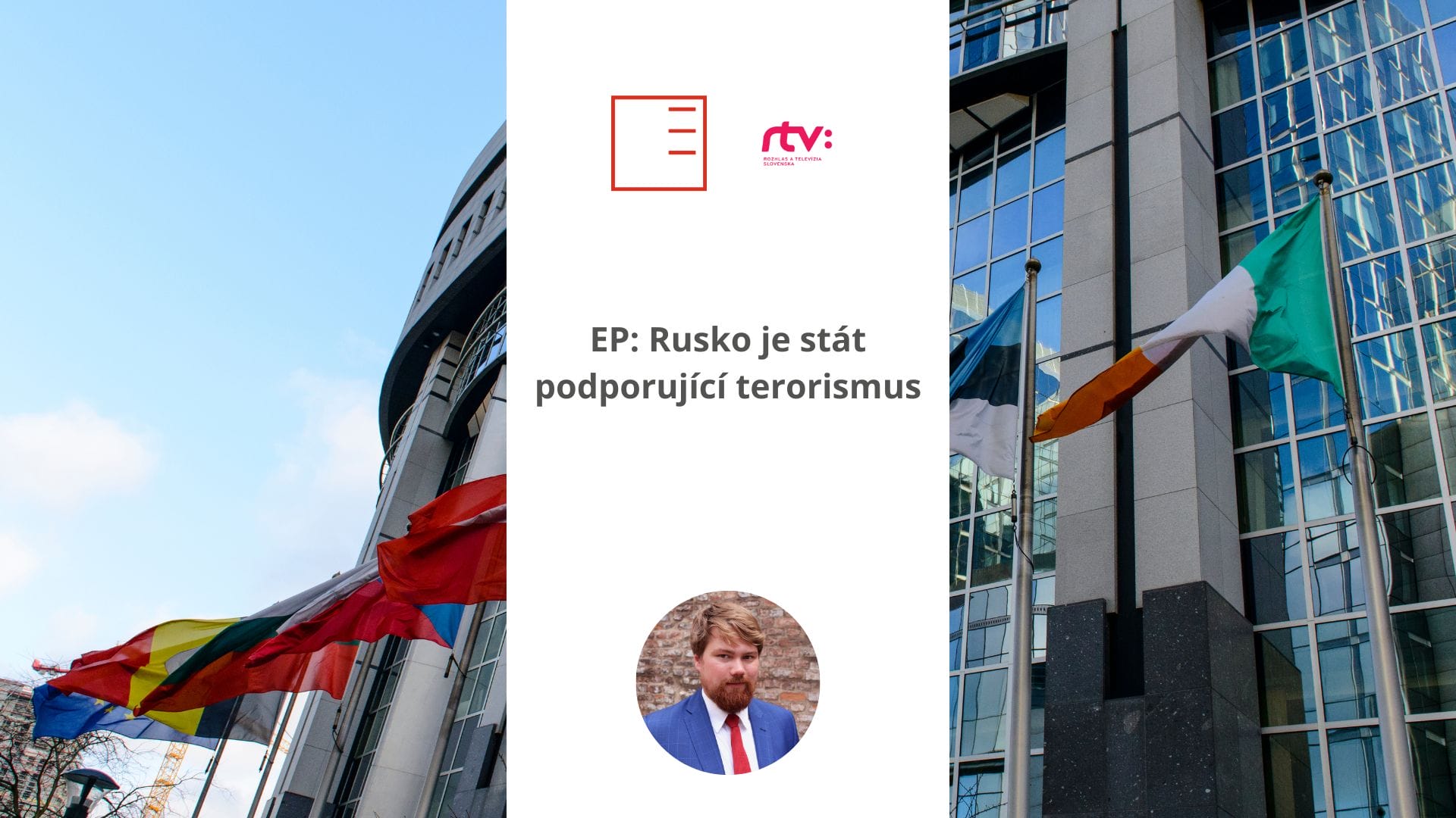 RTVS: Evropský parlament: Rusko je stát podporující terorismus