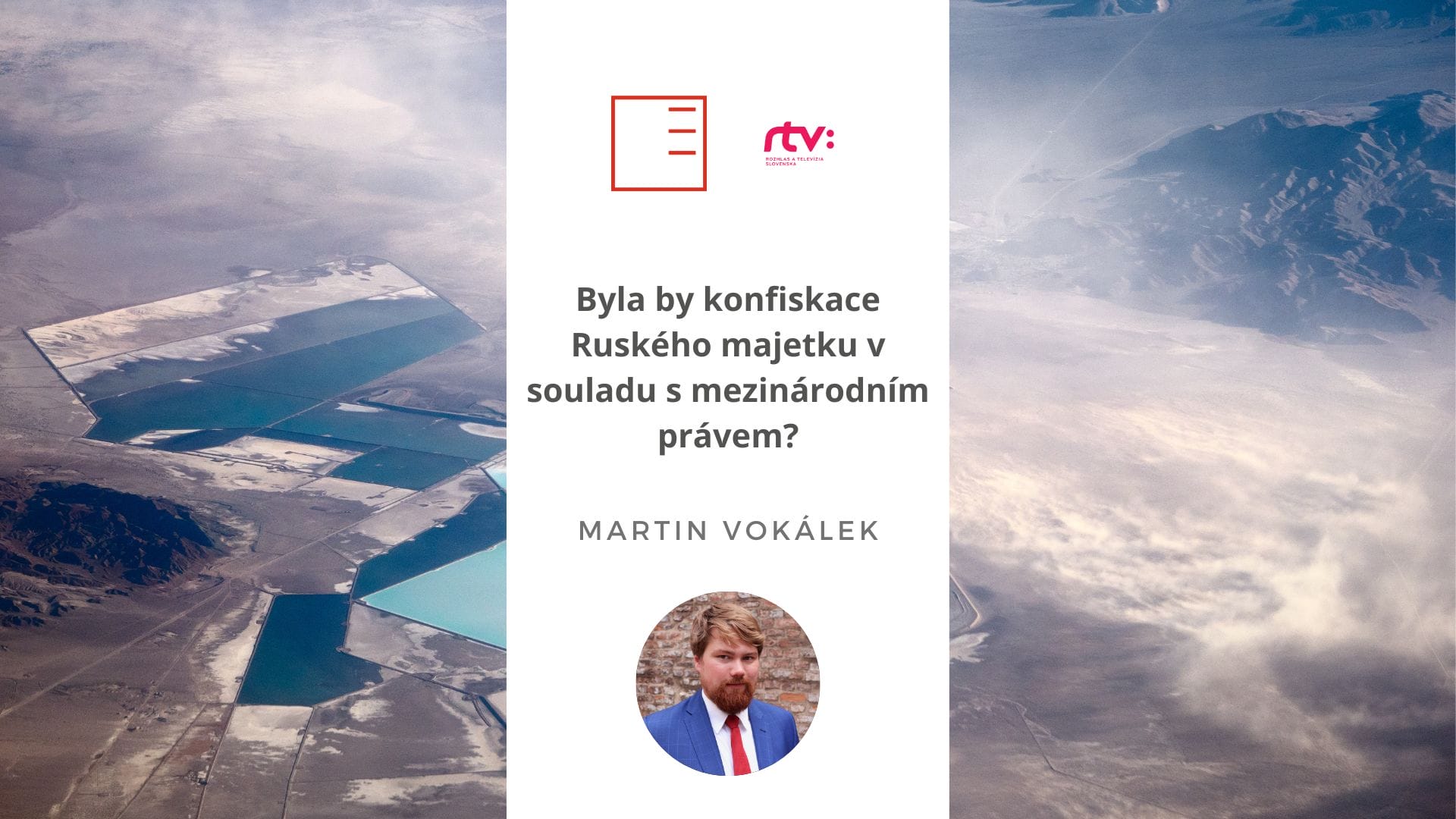 RTVS | Byla by konfiskace Ruského majetku v souladu s mezinárodním právem?