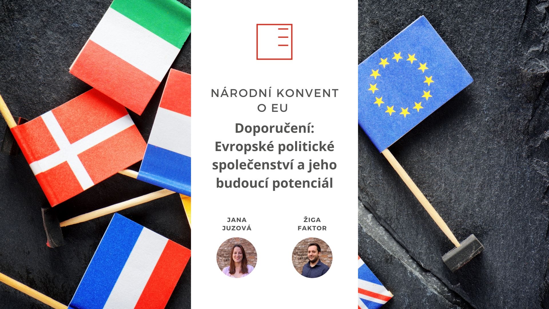 Národní konvent o EU | Doporučení: Evropské politické společenství a jeho budoucí potenciál