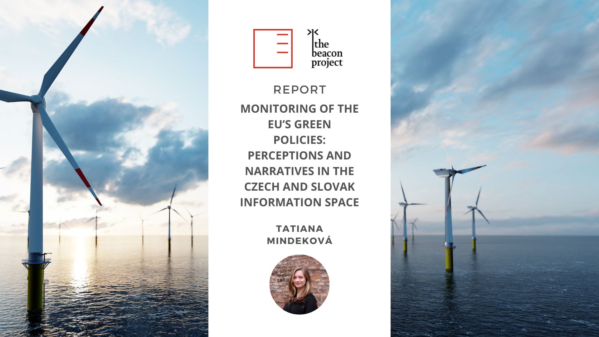 Report | Monitoring of the EU's Green Policies: Perceptions and Narratives in the Czech and Slovak Information Space