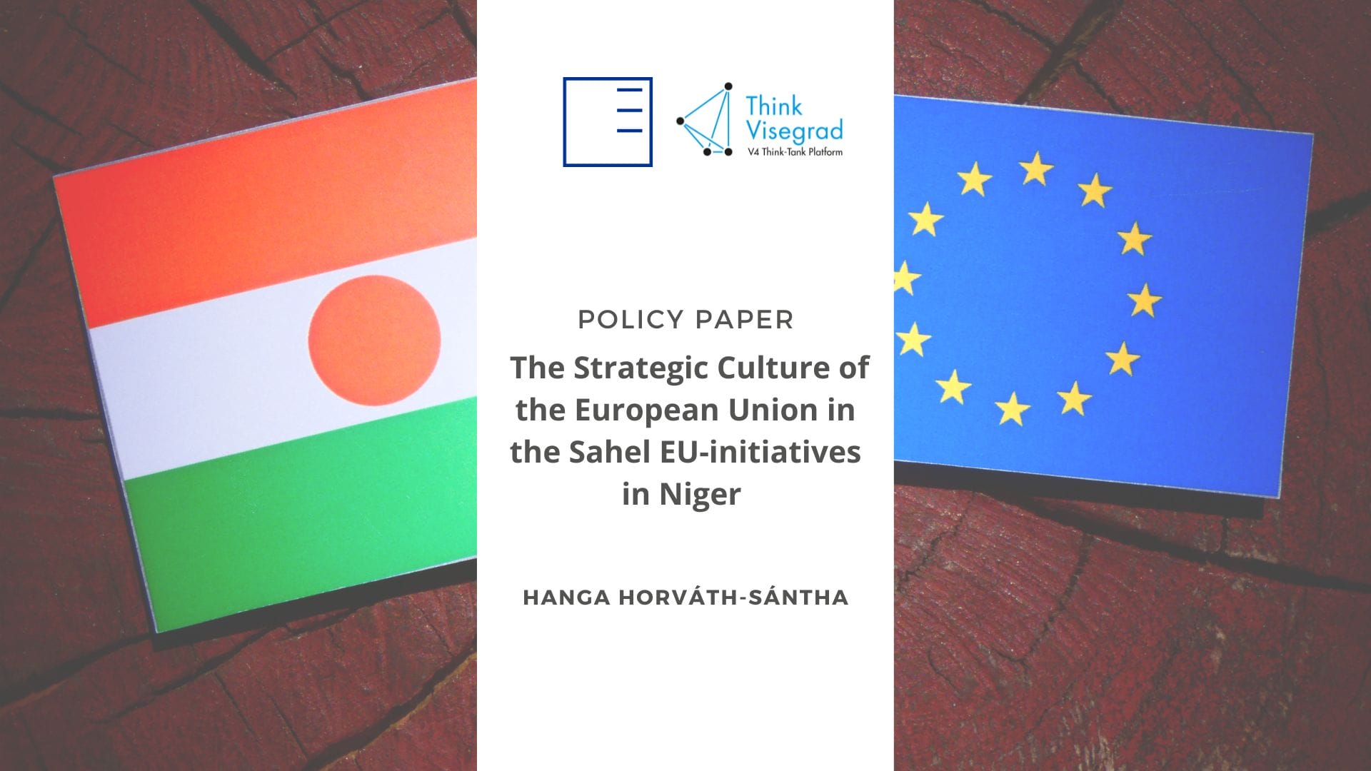 Policy Paper | The Strategic Culture of the European Union in the Sahel EU-initiatives in Niger