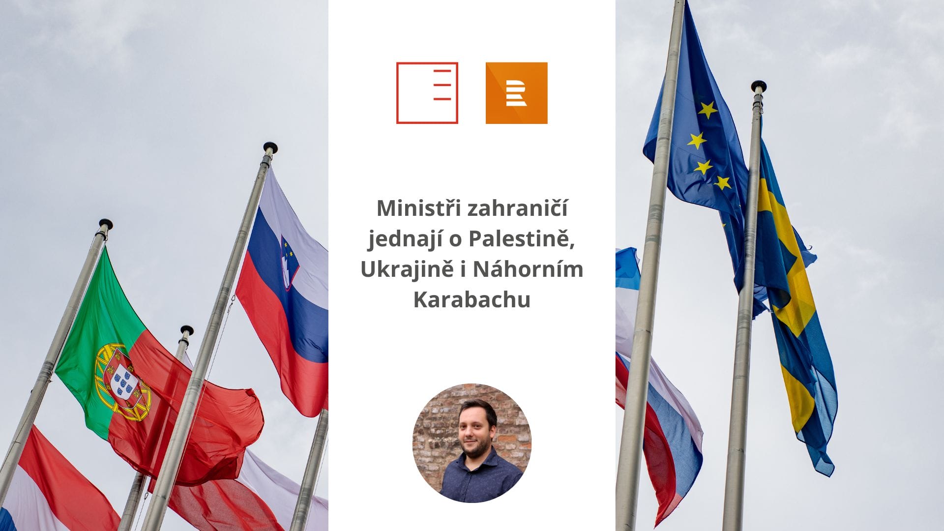 ČRo Plus | Ministři zahraničí jednají o Palestině, Ukrajině i Náhorním Karabachu