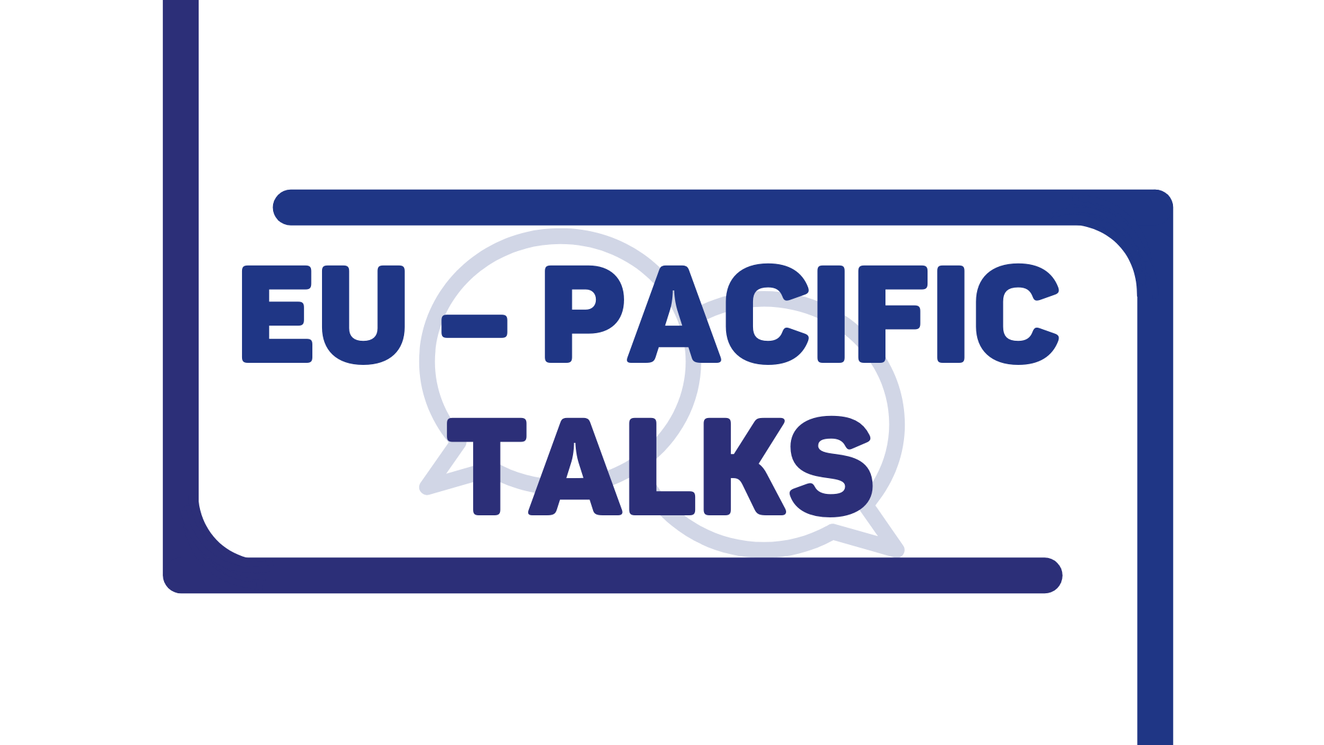 EU – Pacific Talks