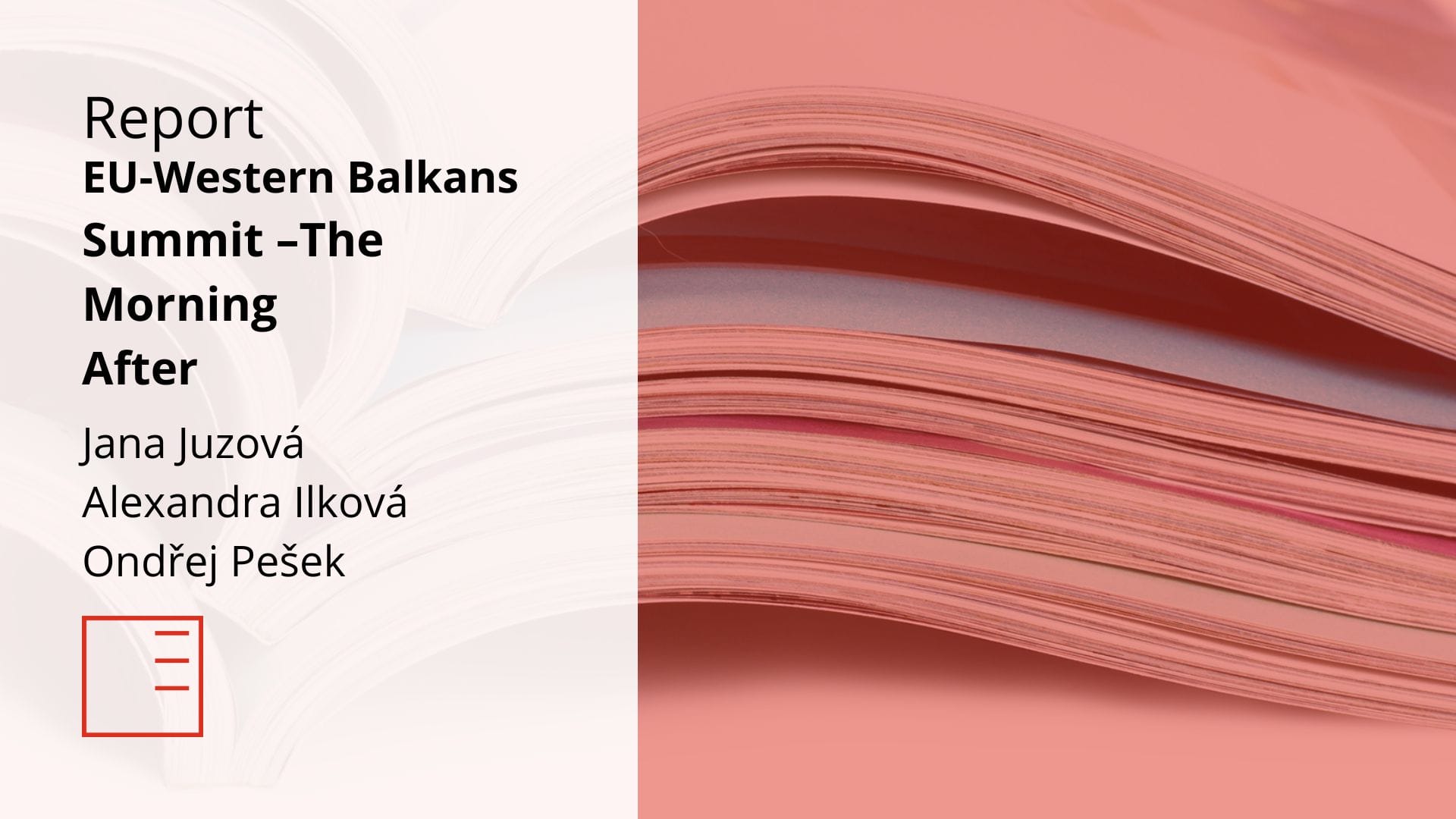 REPORT: EU-Western Balkans  Summit –The Morning  After