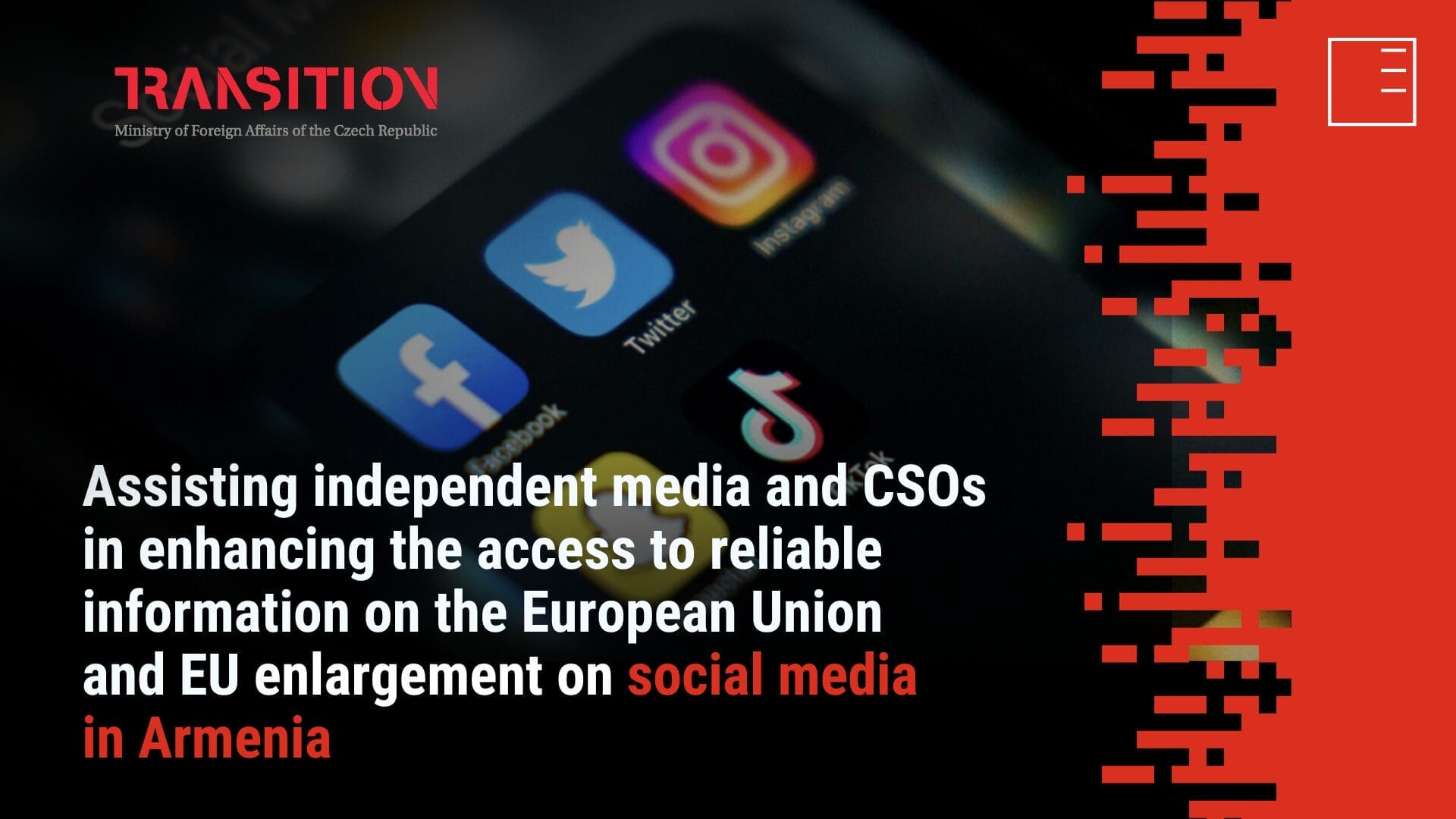 Assisting Independent Media and CSOs in Enhancing the Access to Reliable Information on the European Union and EU Enlargement on Social Media in Armenia