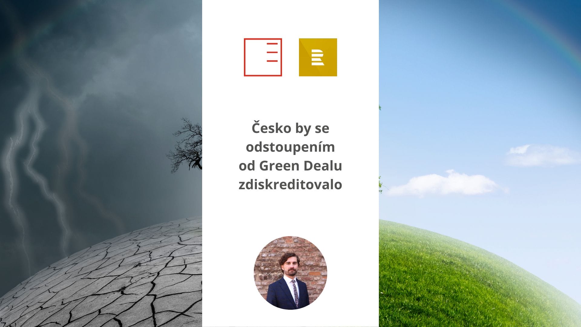 ČRo Plus | Česko by se odstoupením od Zelené dohody zdiskreditovalo