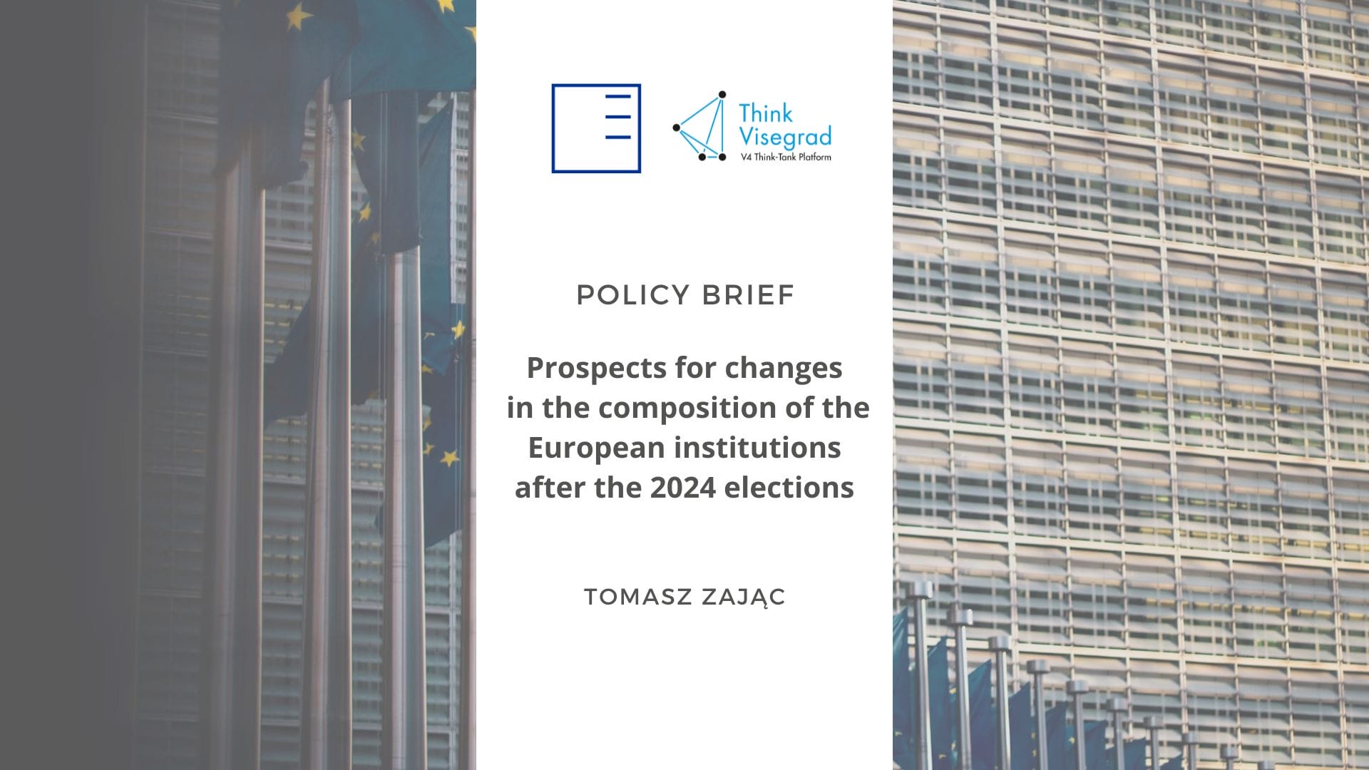 Policy Brief | Vyhlídky na změny ve složení evropských institucí po volbách v roce 2024