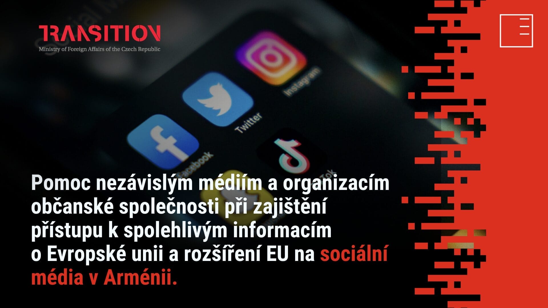 Pomoc nezávislým médiím a organizacím občanské společnosti při zajištění přístupu k spolehlivým informacím o Evropské unii a rozšíření EU na sociální média v Arménii.