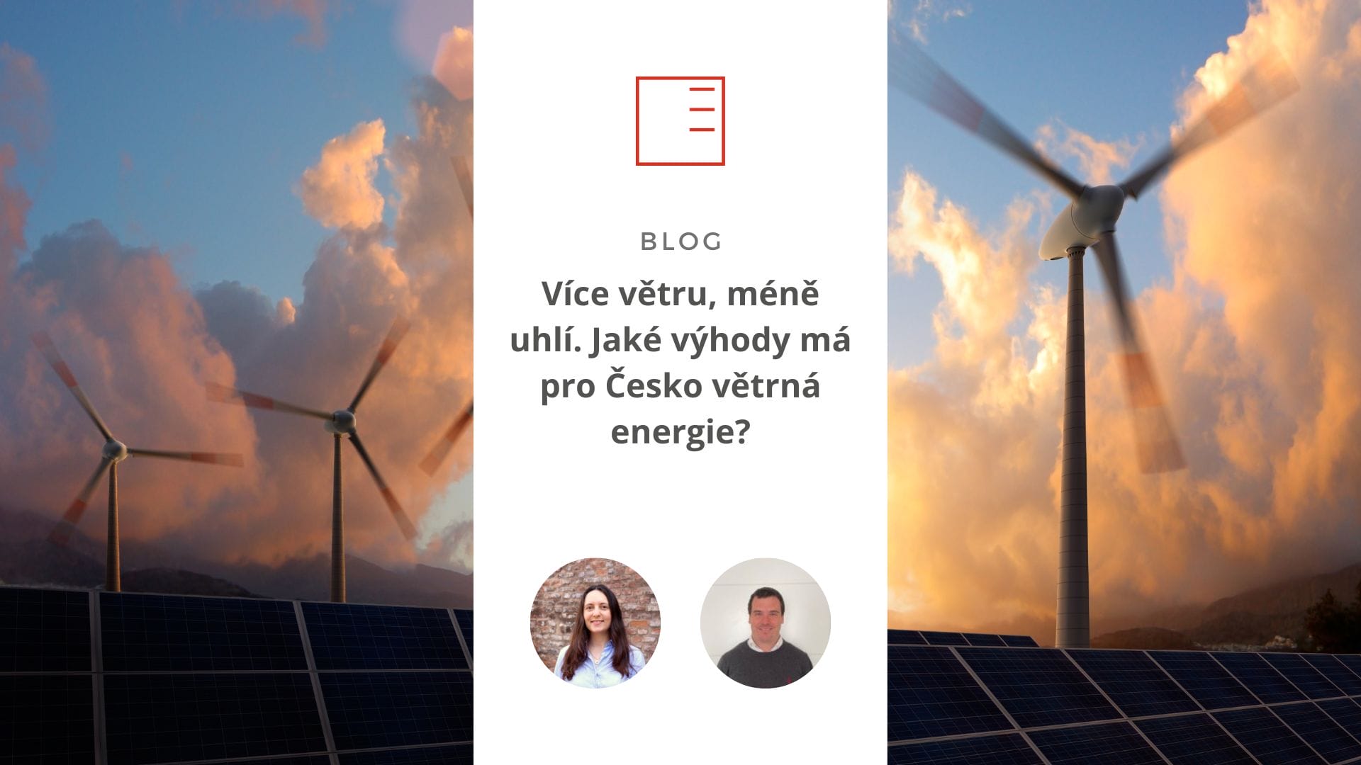 BLOG | Tlak na dekarbonizaci v ČR roste. Jak moc je větrná energie výhodná pro Česko?