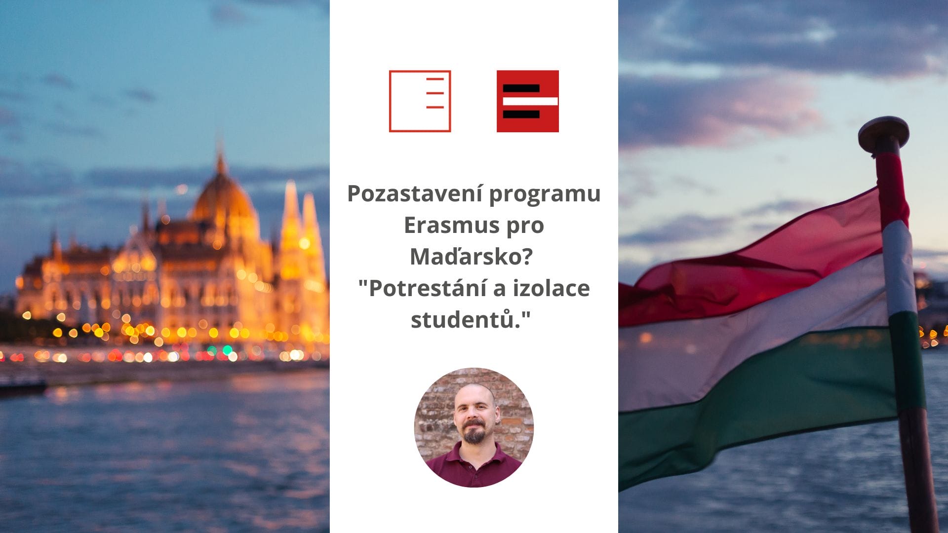 iROZHLAS: Pozastavení programu Erasmus pro Maďarsko? "Potrestání a izolace studentů."