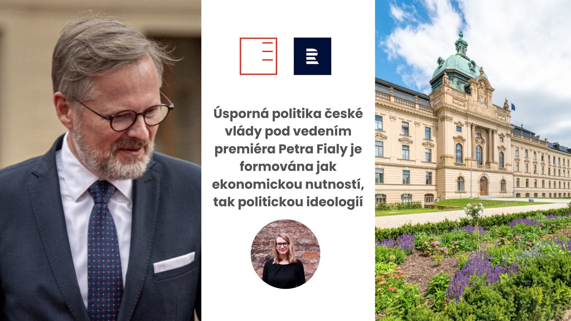 Radio Prague International | Úsporná politika české vlády pod vedením premiéra Petra Fialy je formována jak ekonomickou nutností, tak politickou ideologií