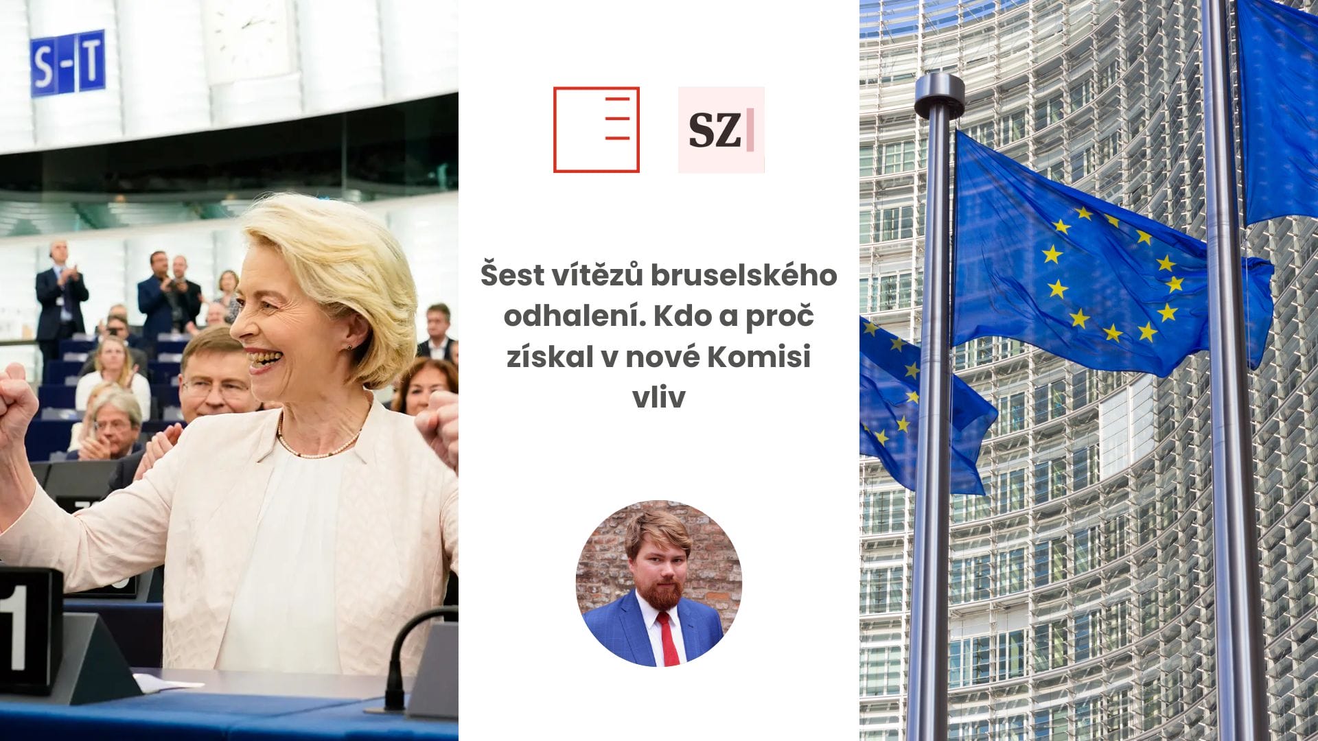 Seznam Zprávy | Six winners of the Brussels unveiling. Who gained influence in the new Commission and why