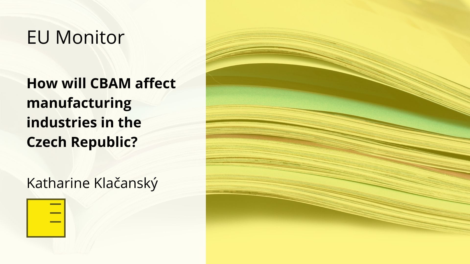 EU MONITOR: How will CBAM affect manufacturing industries in the Czech Republic?
