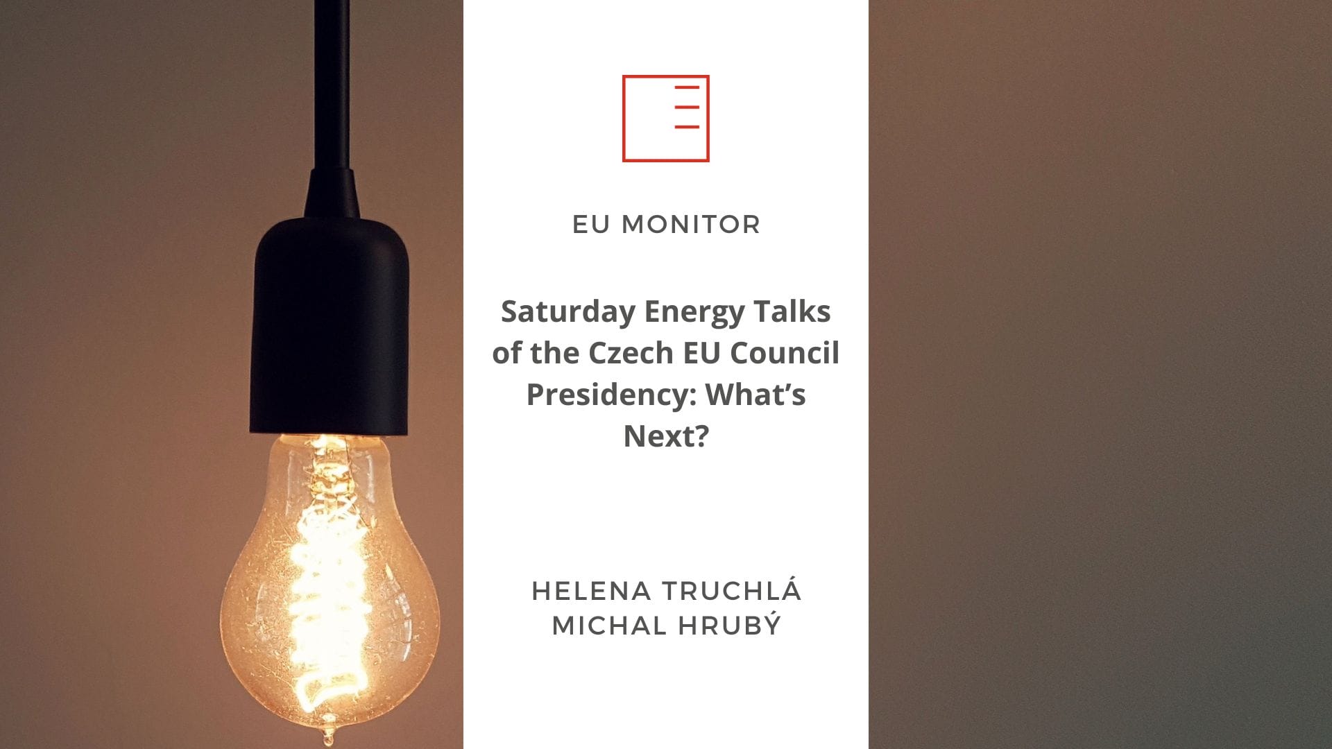 EU MONITOR | Saturday Energy Talks of the Czech EU Council Presidency: What’s Next?