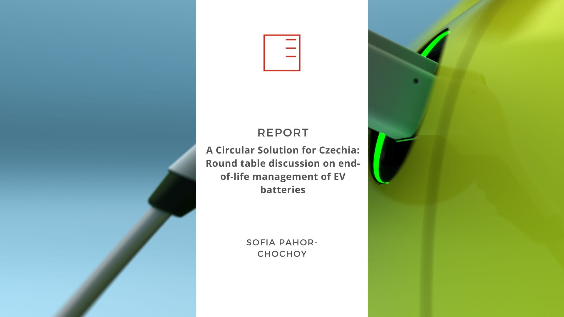 Report | A Circular Solution for Czechia: Round table discussion on end-of-life management of EV batteries