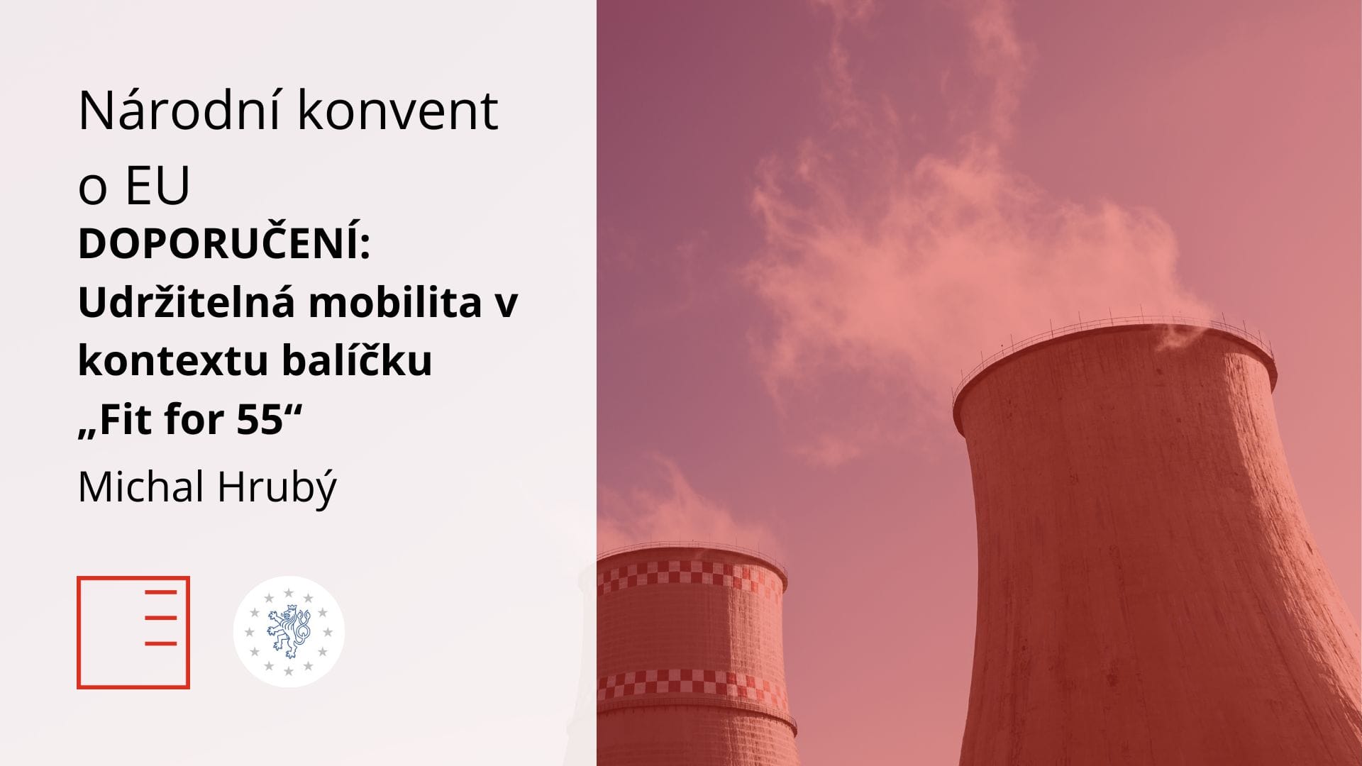 DOPORUČENÍ: Národní konvent o EU: Udržitelná mobilita v kontextu balíčku  „Fit for 55“