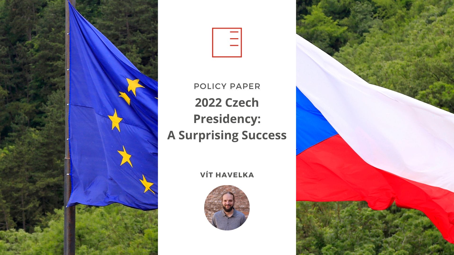 Policy Paper | 2022 Czech Presidency: A Surprising Success