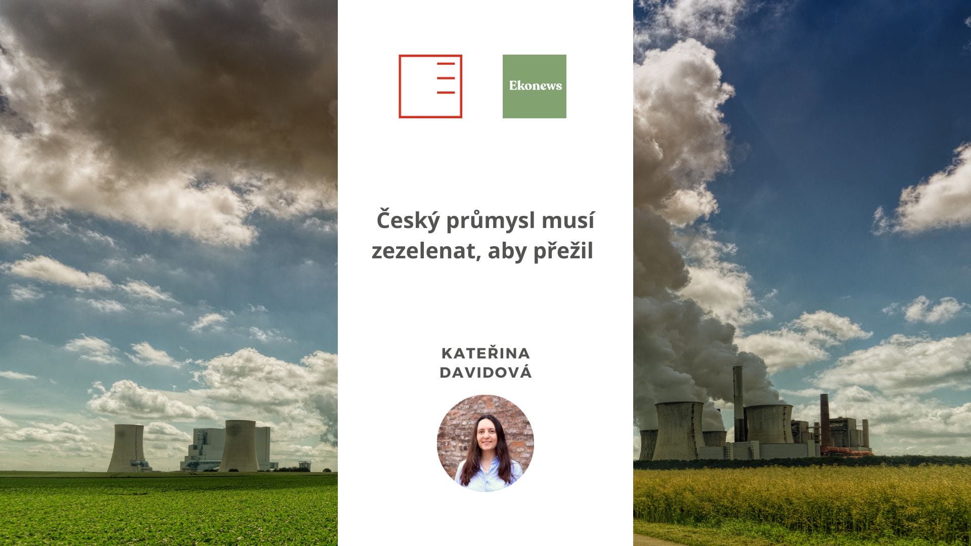 Ekonews: Czech industry must turn green to survive, says expert