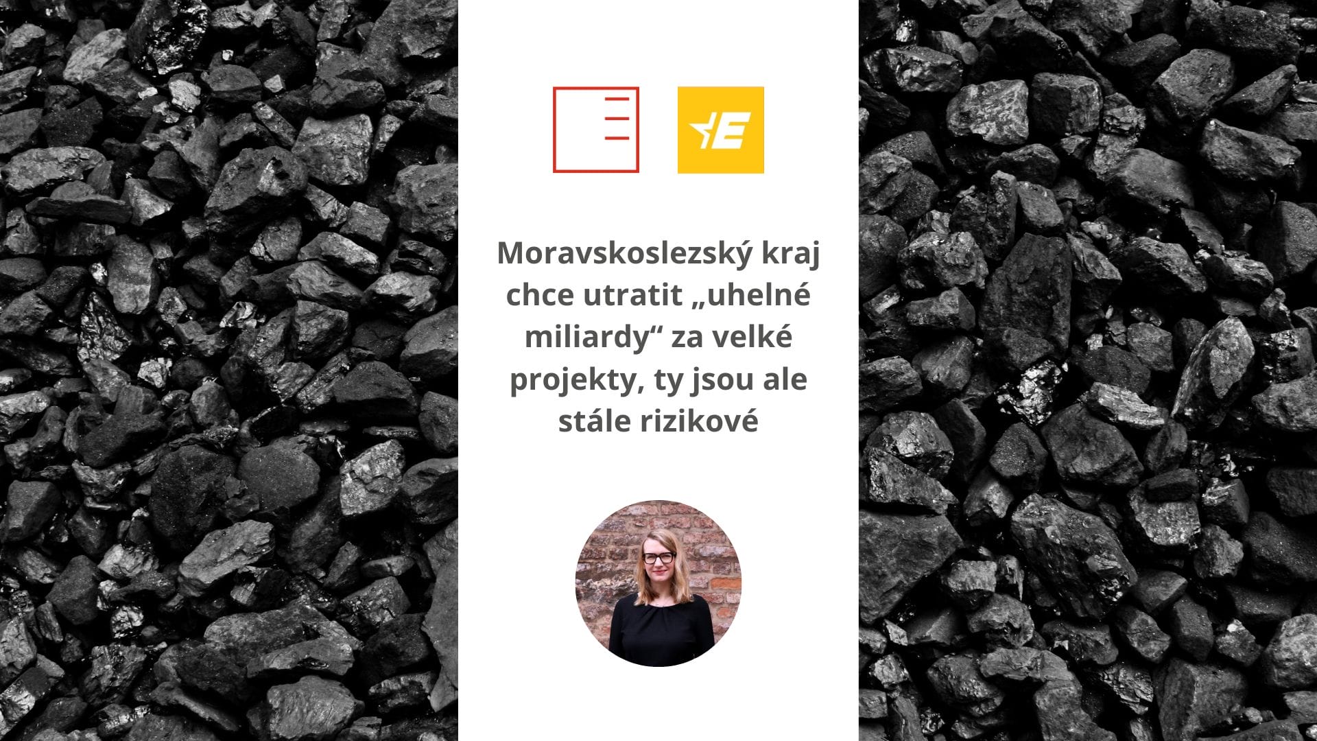 Euractiv | Moravian-Silesian Region wants to spend "coal billions" on big projects, but they are still risky