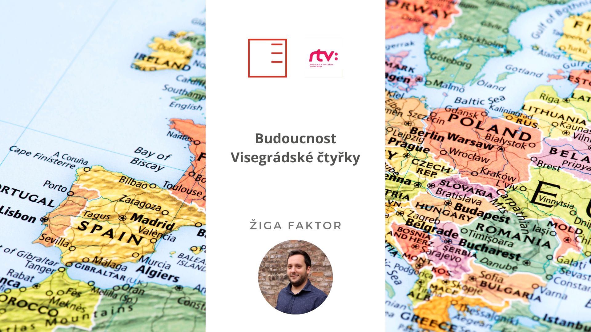 RTVS | Budoucnost Visegrádské čtyřky