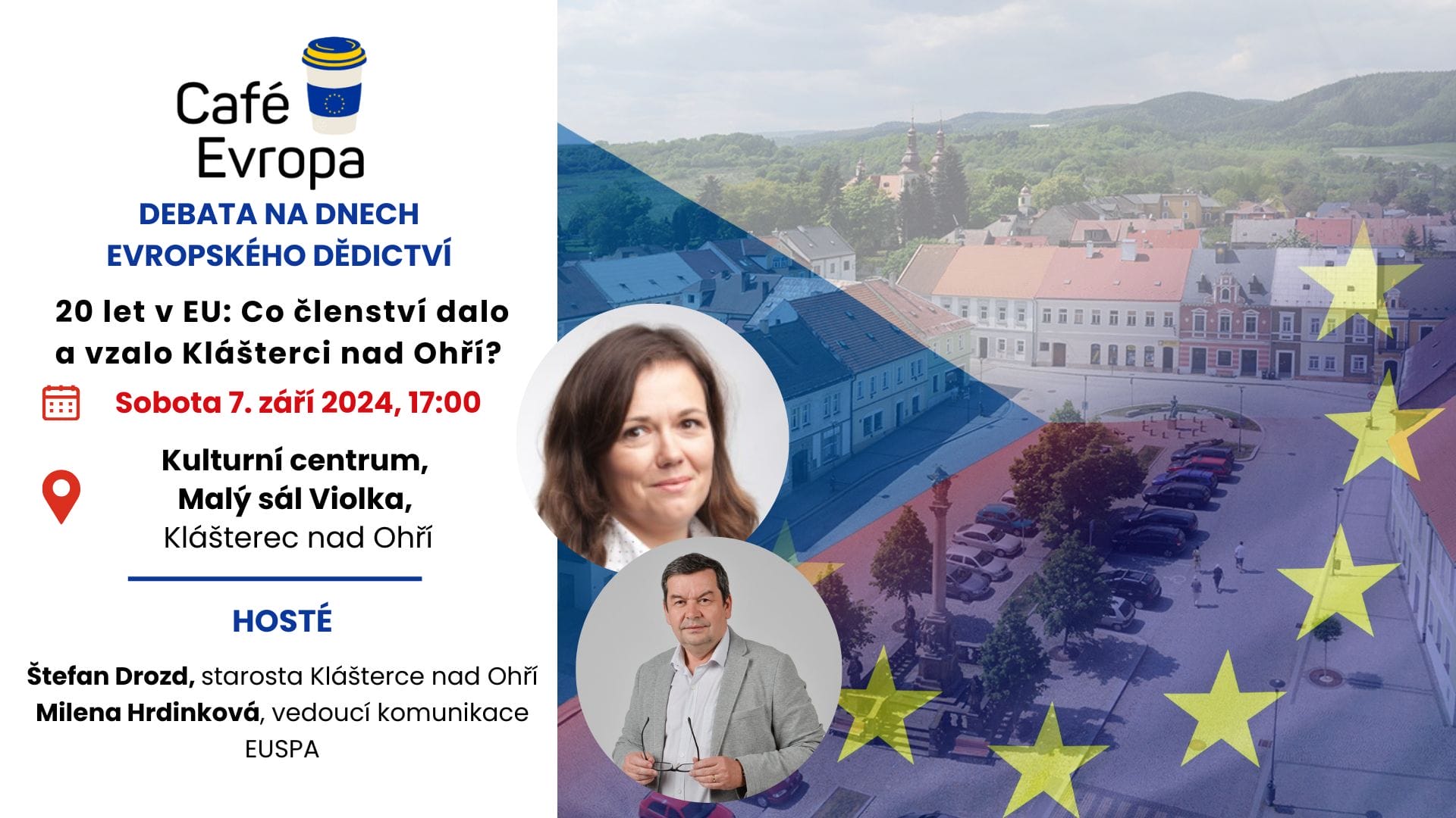 Café Evropa | 20 years in the EU: Benefits and drawbacks of the membership for Klášterec nad Ohří