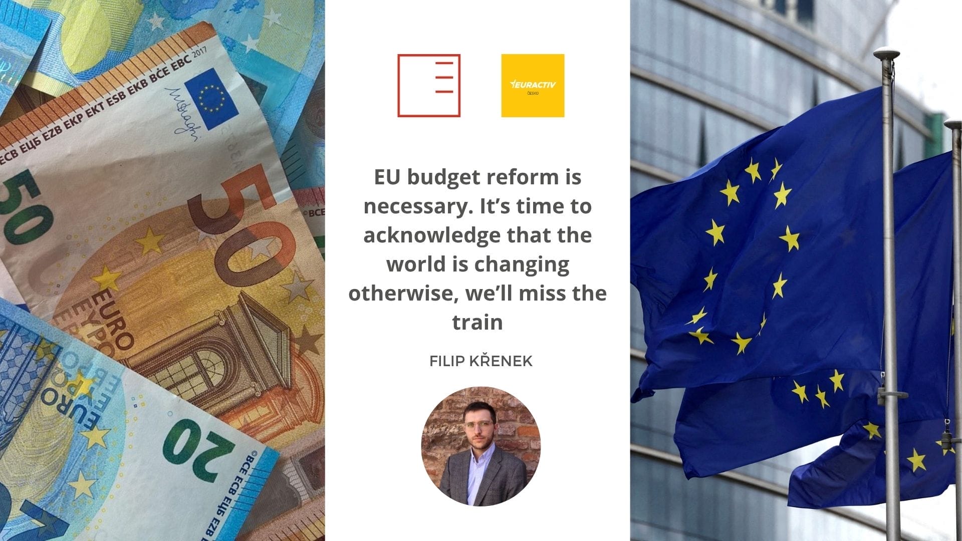 EUROACTIV | Křenek: EU budget reform is necessary. It’s time to acknowledge that the world is changing — otherwise, we’ll miss the train.