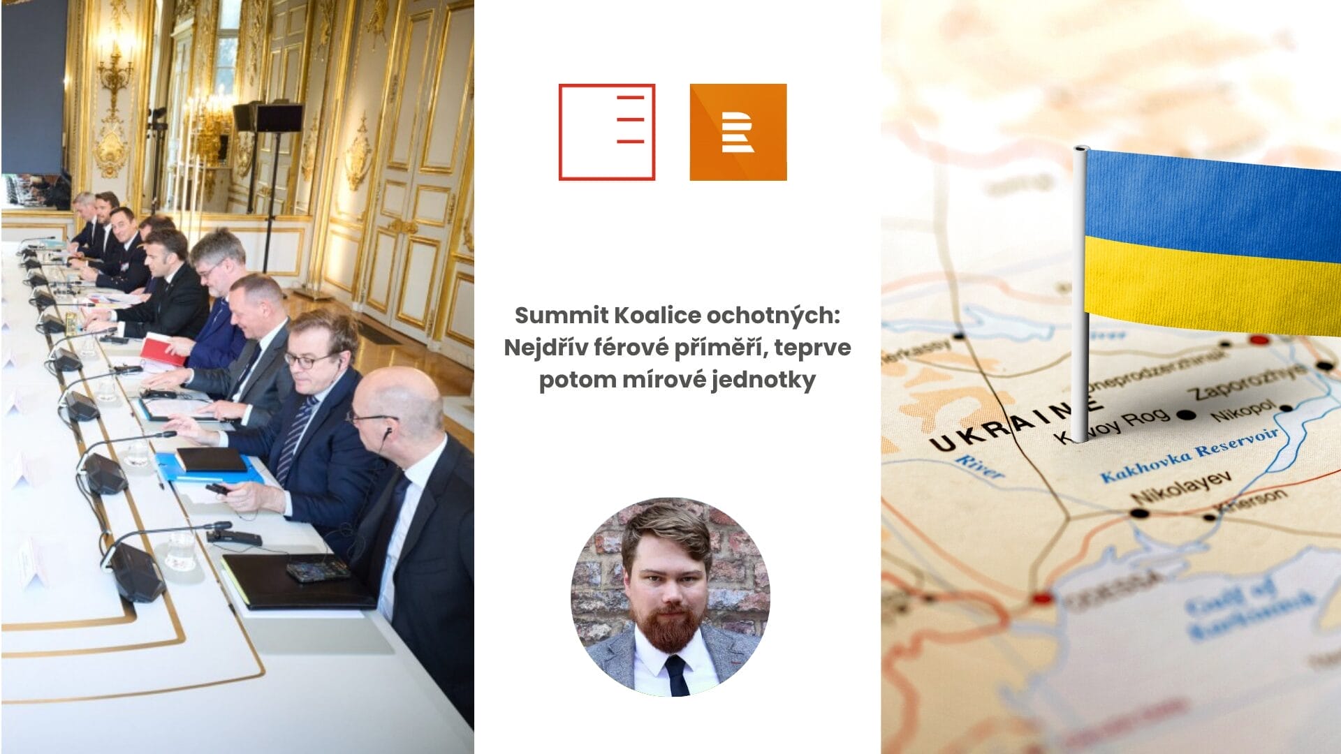 ČRo Plus | Summit Koalice ochotných: Nejdřív férové příměří, teprve potom mírové jednotky