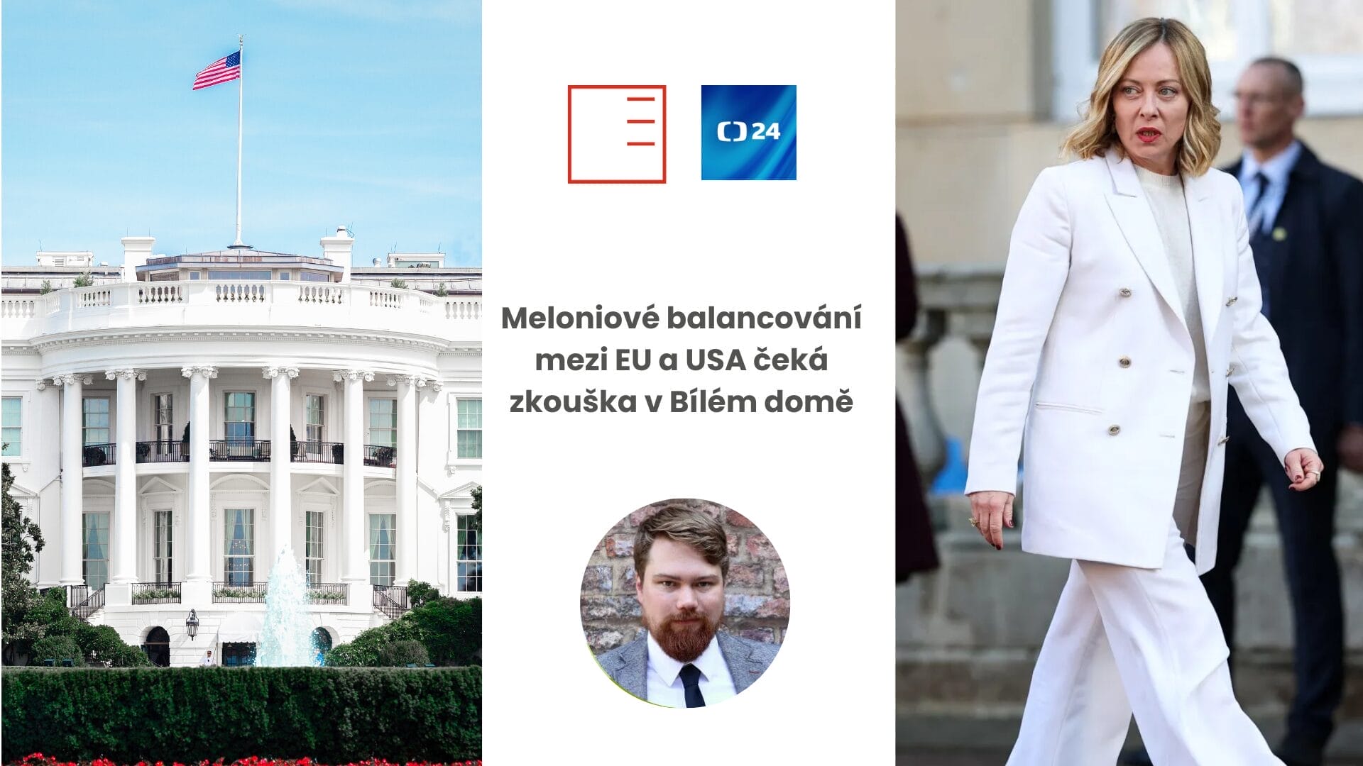 ČT24 | Meloniové balancování mezi EU a USA čeká zkouška v Bílém domě