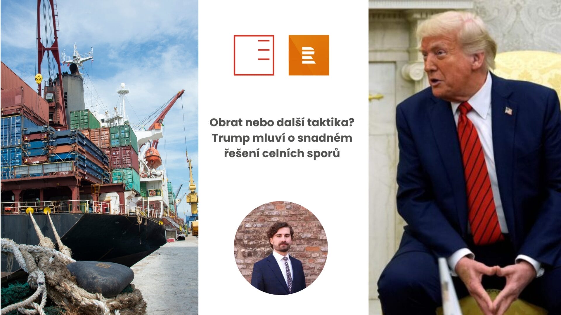 ČRo Plus | Obrat nebo další taktika? Trump mluví o snadném řešení celních sporů