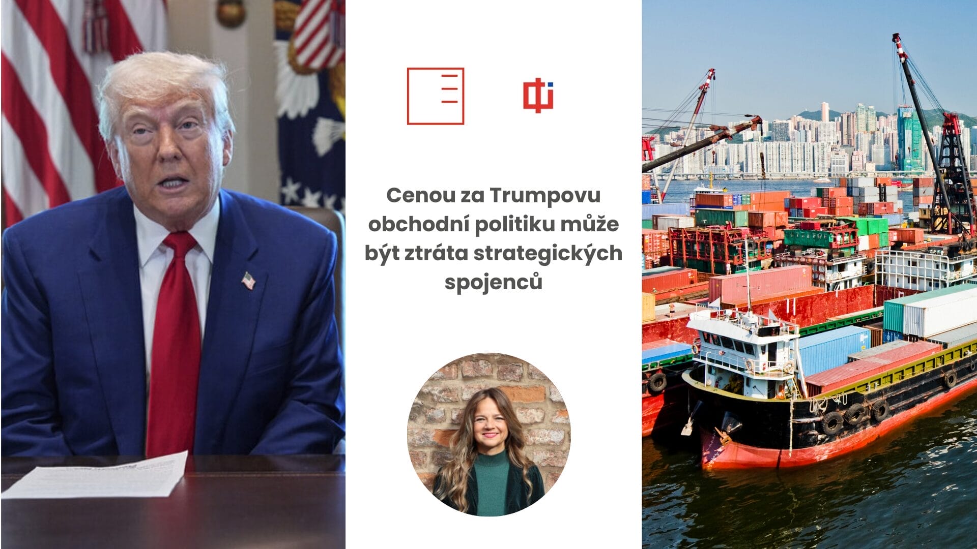 CHOICE | Cenou za Trumpovu obchodní politiku může být ztráta strategických spojenců