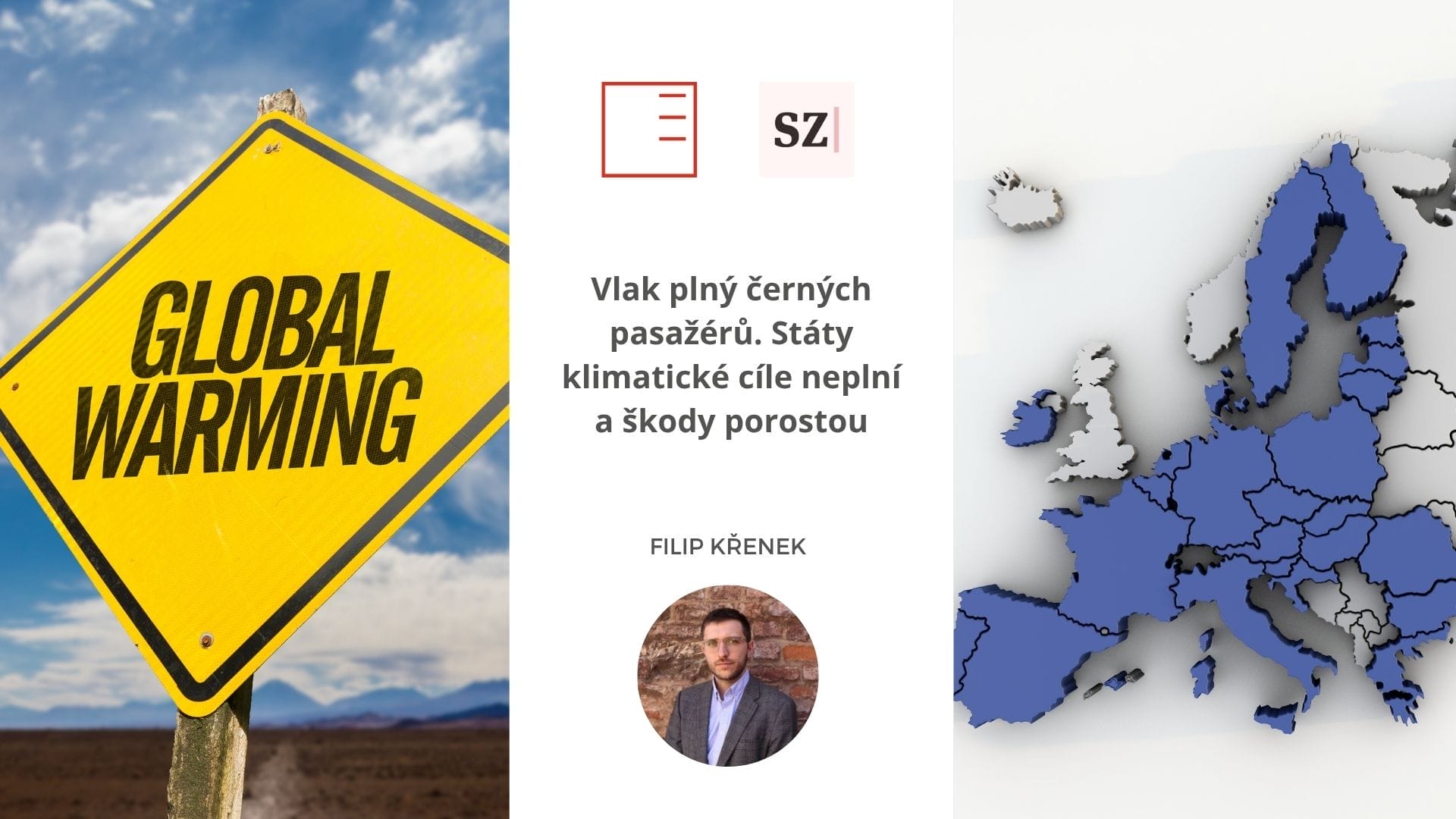 Seznam Zprávy | Vlak plný černých pasažérů. Státy klimatické cíle neplní a škody porostou