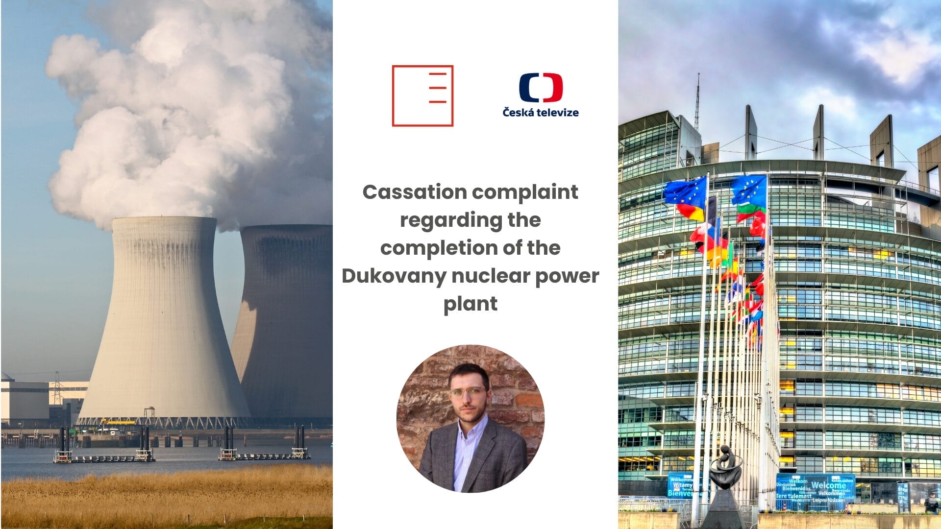 ČT | Cassation complaint regarding the completion of the Dukovany nuclear power plant
