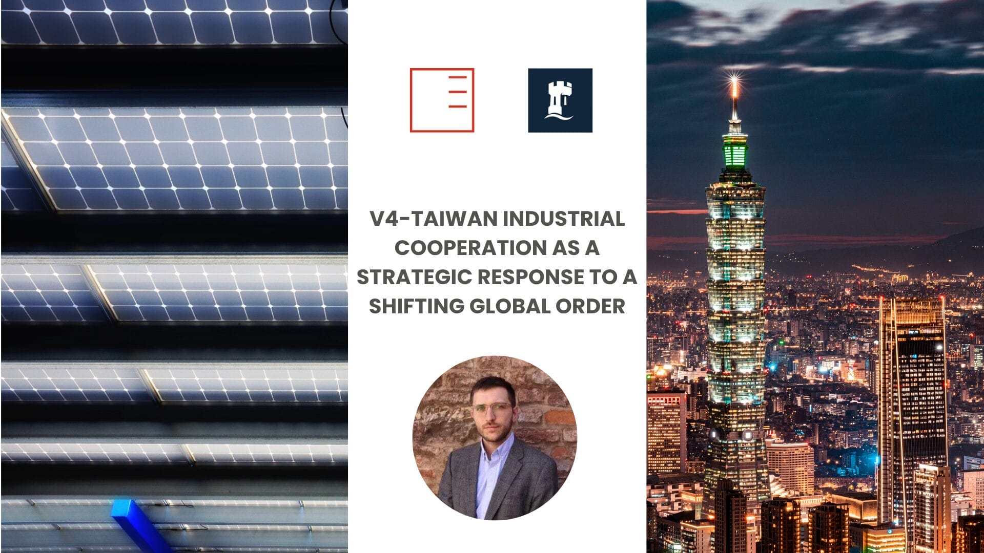 Taiwan Insight | V4-Taiwan Industrial Cooperation As A Strategic Response To A Shifting Global Order